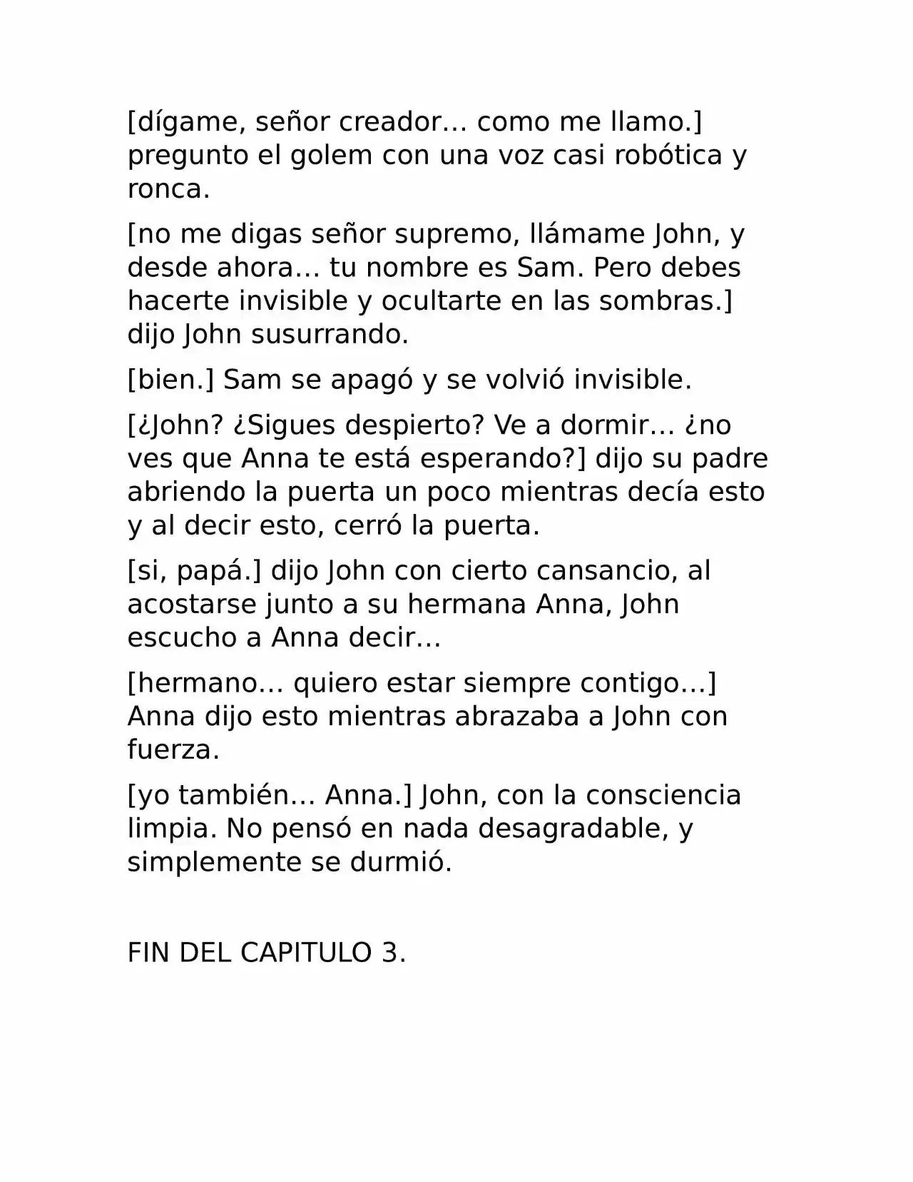 Nueva Vida, Nuevo Mundo. (Novela) - Capítulo 3 - Página 9 - LectorTMOo
