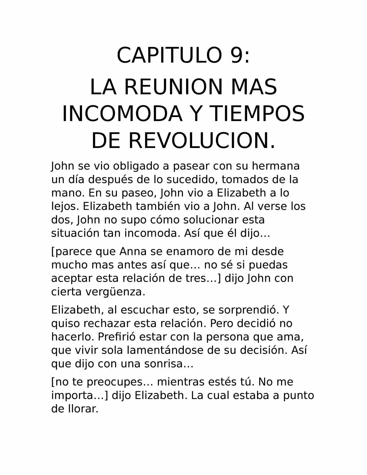 Nueva Vida, Nuevo Mundo. (Novela) - Capítulo 9 - Página 1 - LectorTMOo