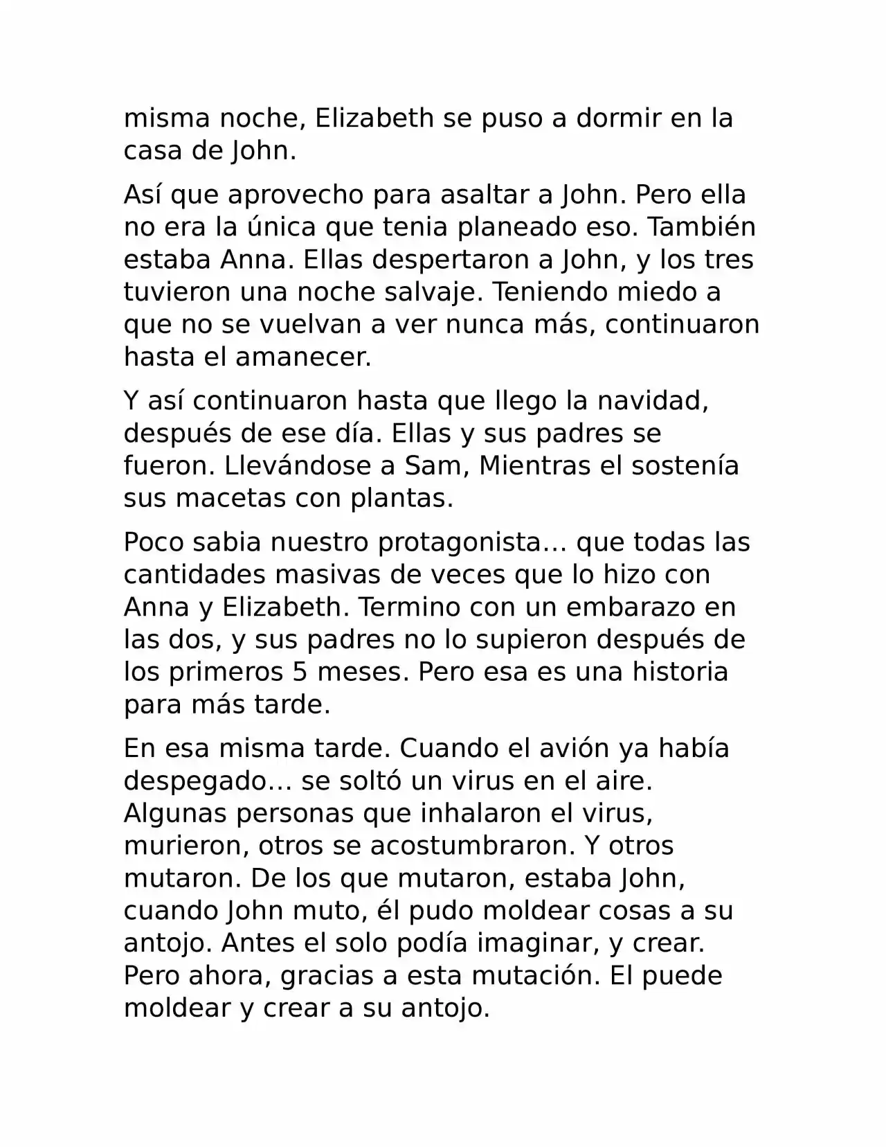 Nueva Vida, Nuevo Mundo. (Novela) - Capítulo 9 - Página 5 - LectorTMOo