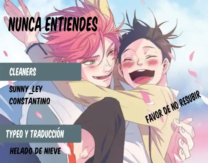 Nunca Entiendes - Capítulo 1.10 - Página 1 - LectorTMOo
