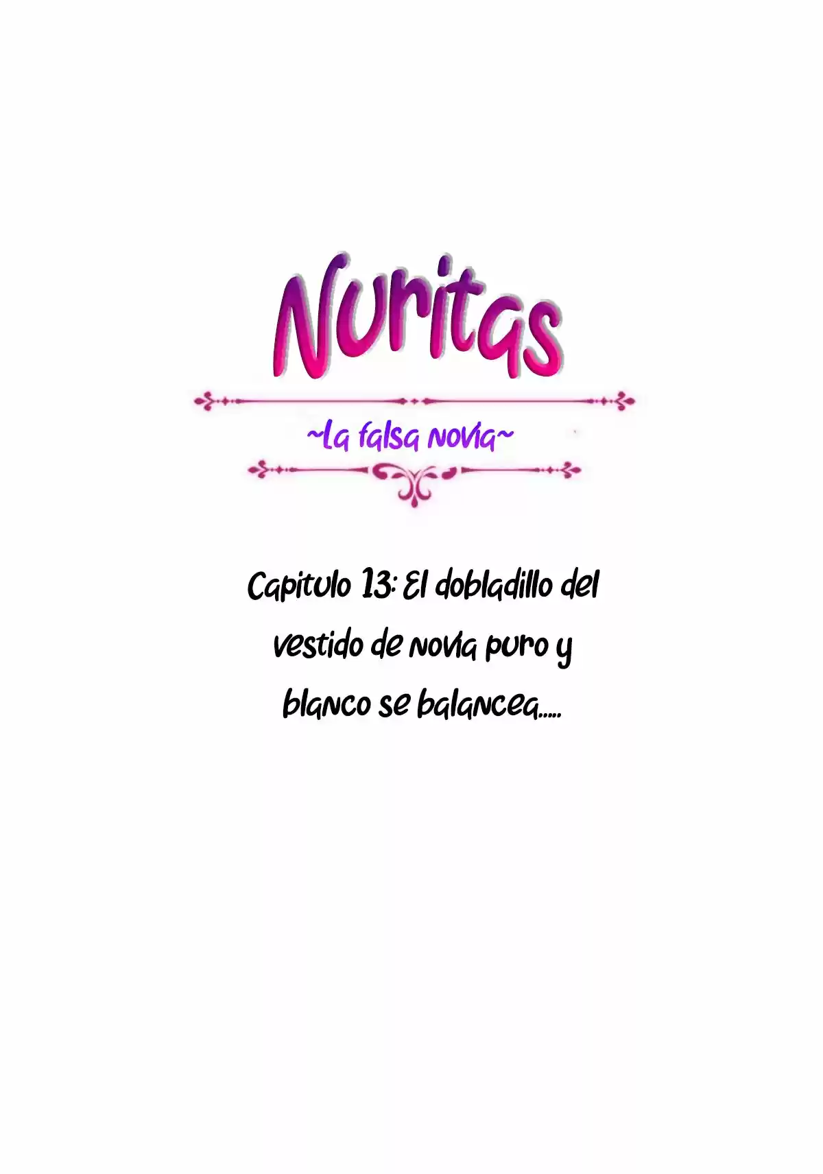 ~Nuritas False Novia~ - Capítulo 13 - Página 11 - LectorTMOo