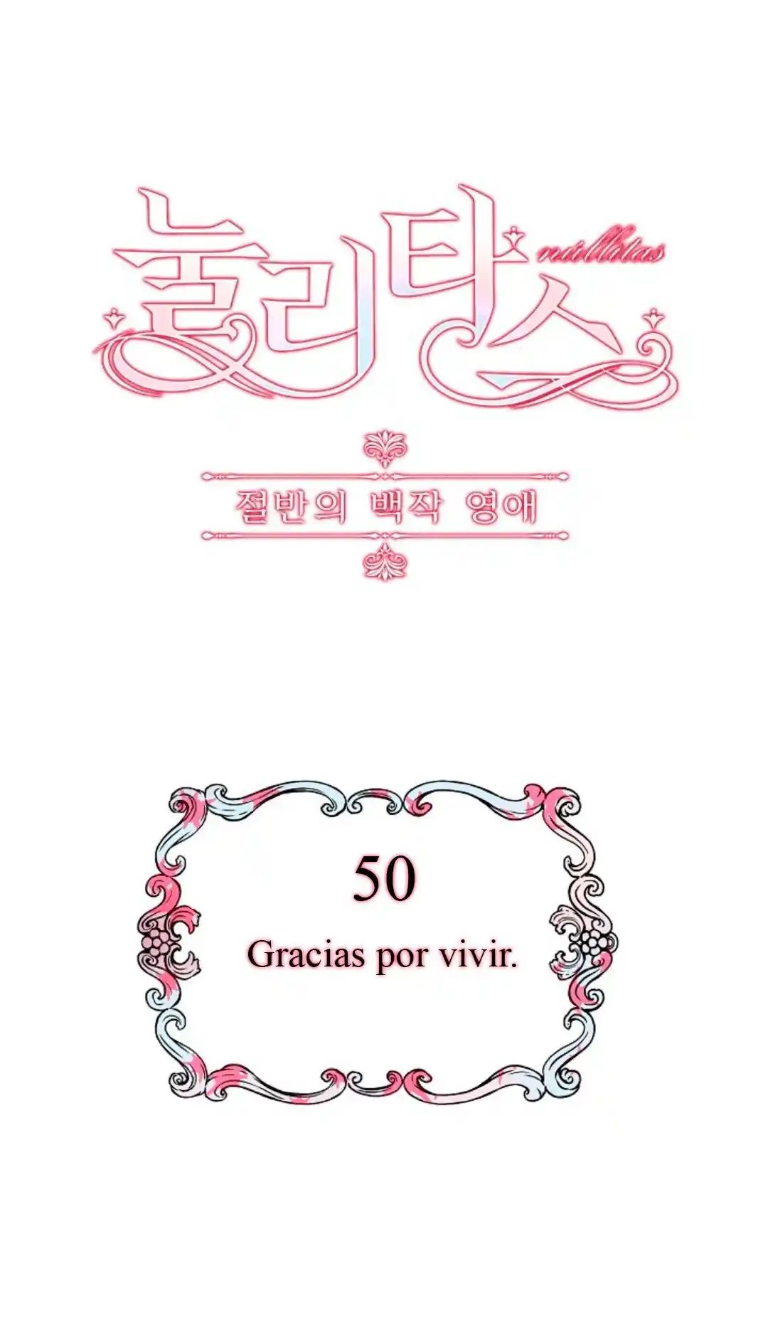 ~Nuritas False Novia~ - Capítulo 50 - Página 7 - LectorTMOo