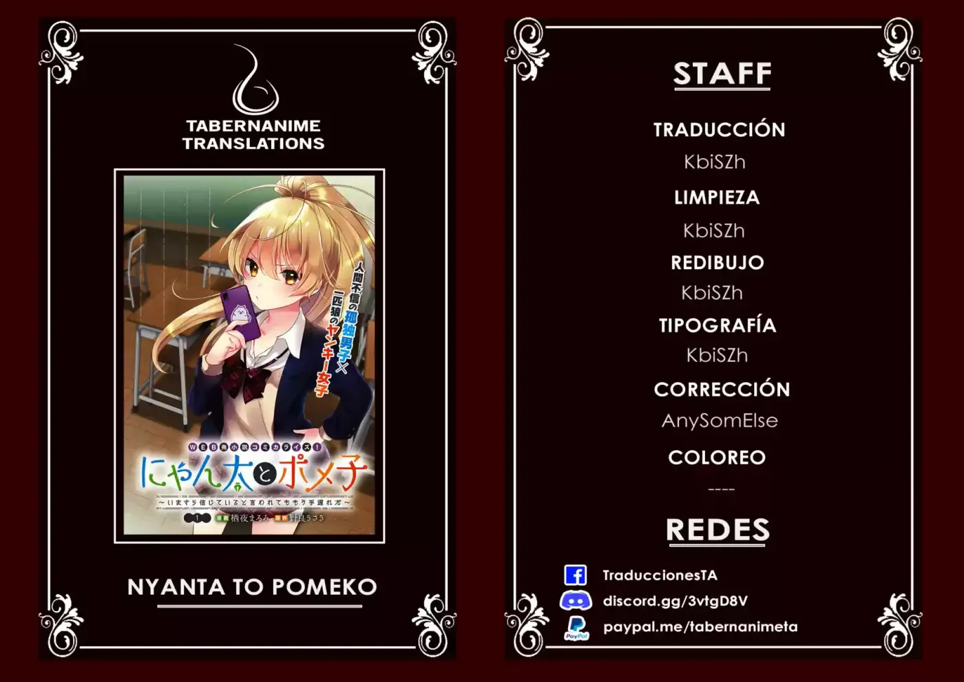 Nyanta To Pomeko ~Aunque Digas Que Me Crees Ahora, Es Demasiado Tarde~ - Capítulo 1 - Página 1 - LectorTMOo