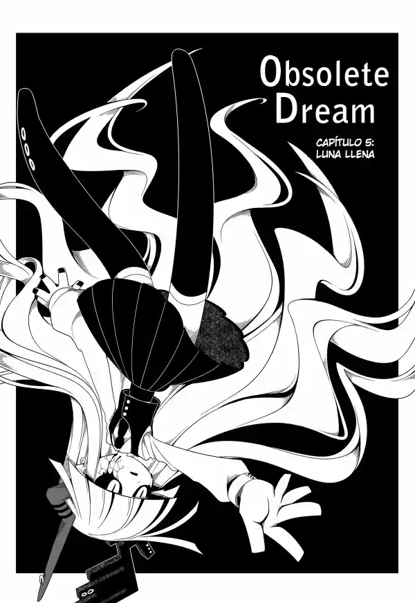 Obsolete Dream - Capítulo 5 - Página 3 - LectorTMOo