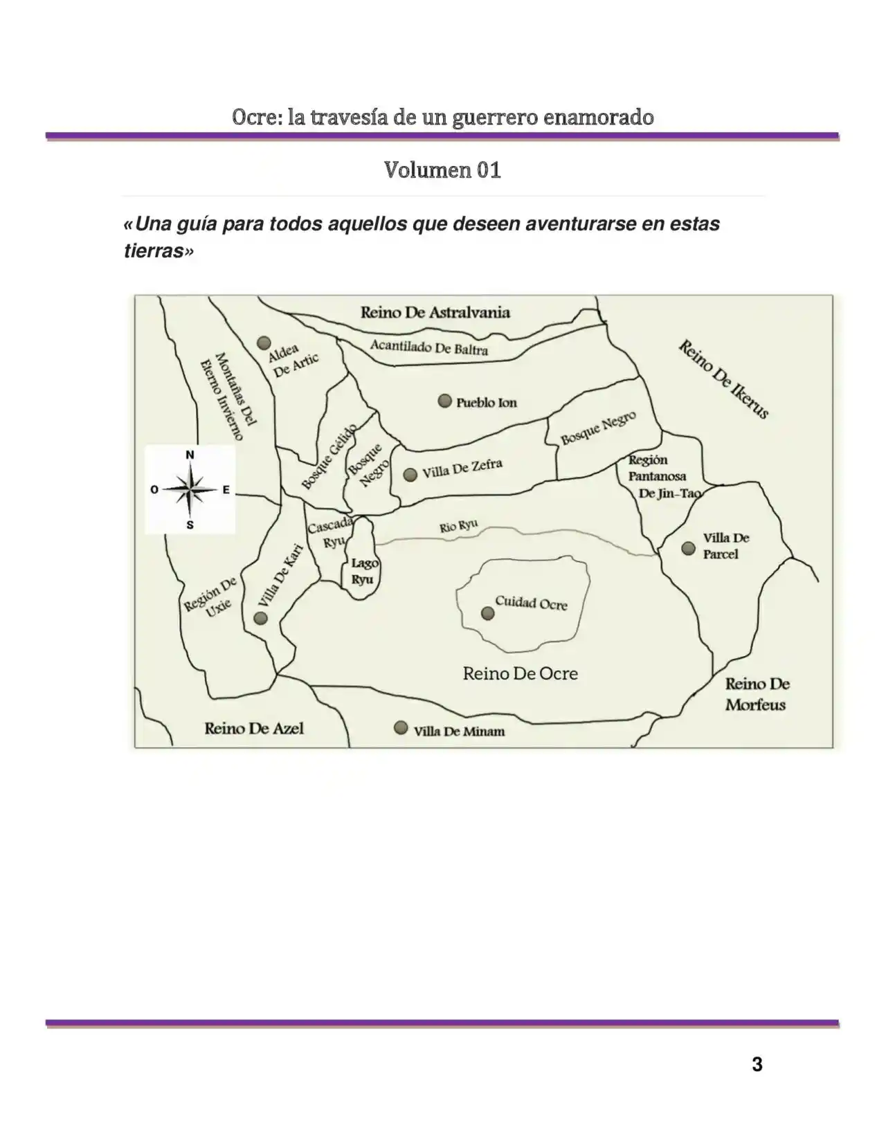 Ocre: Travesía De Un Guerrero Enamorado. (Novela) - Capítulo - Página 3 - LectorTMOo