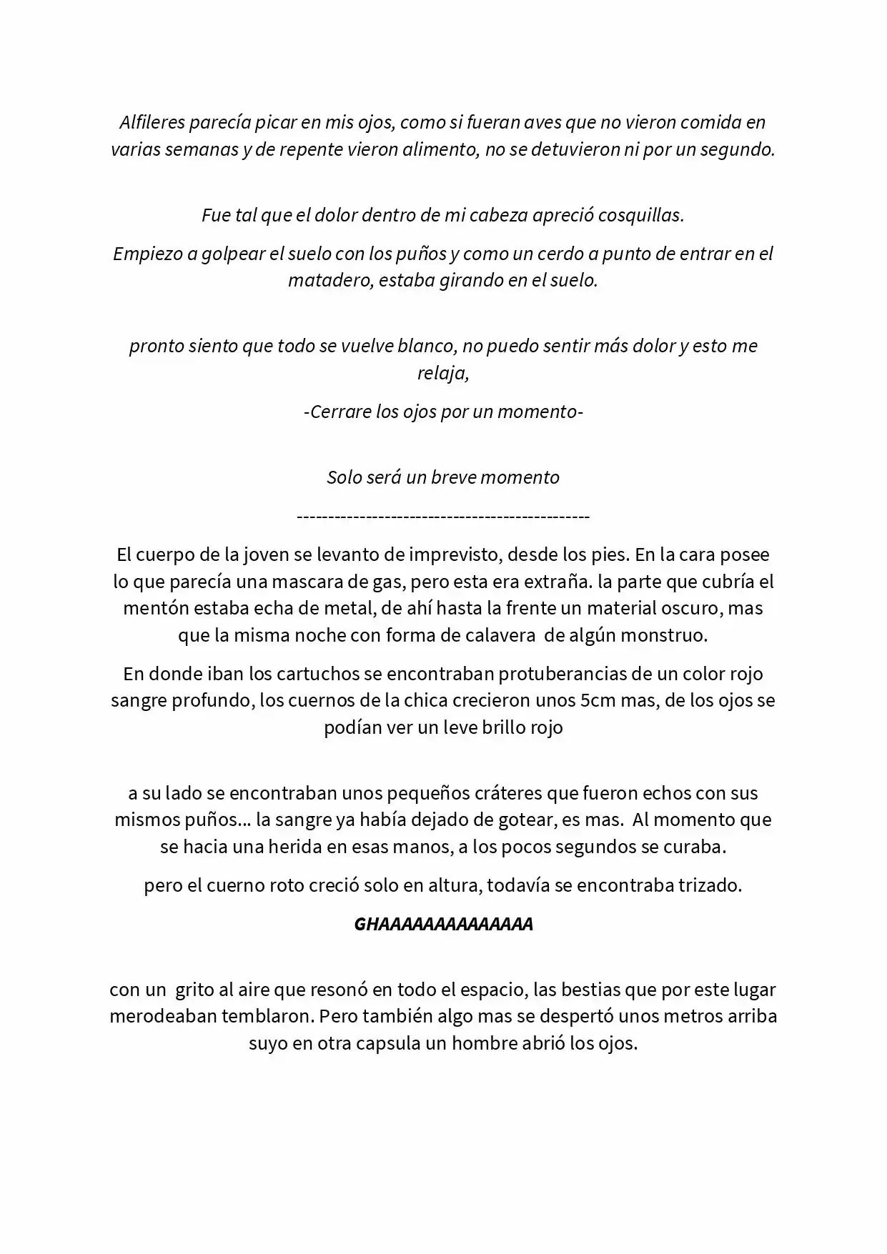 Odio Este Mundo Y Su Falso Dios (Novela) - Capítulo 3 - Página 4 - LectorTMOo