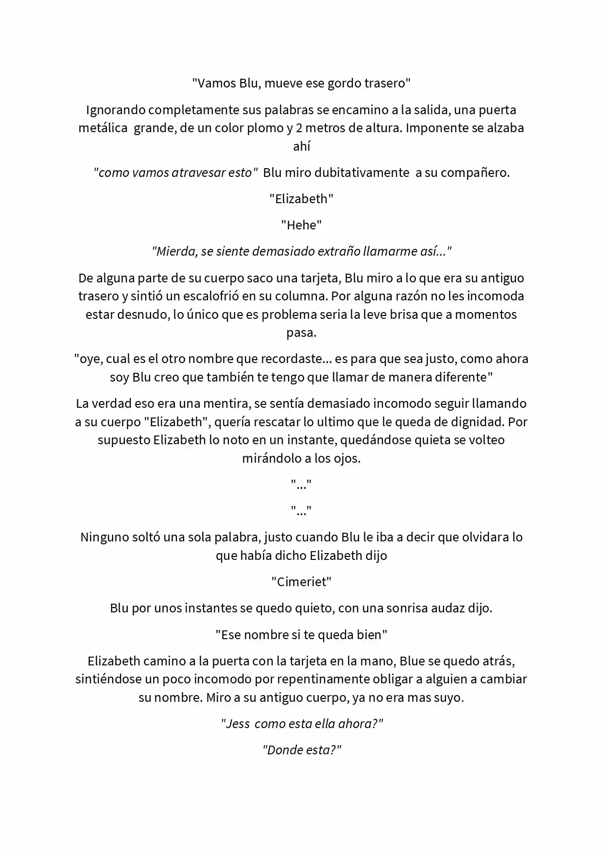 Odio Este Mundo Y Su Falso Dios (Novela) - Capítulo 7 - Página 1 - LectorTMOo