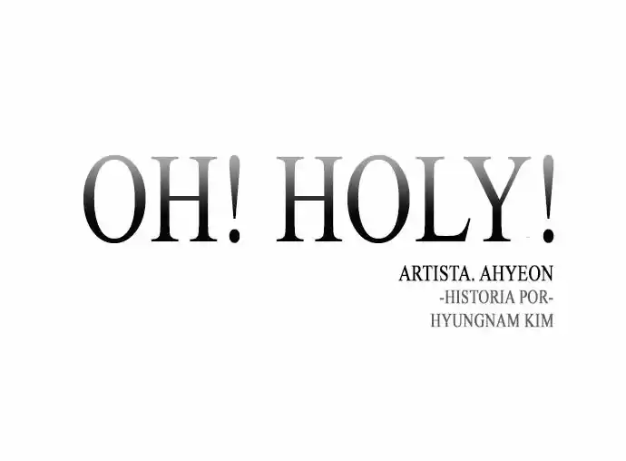Oh Holy - Capítulo 19 - Página 5 - LectorTMOo