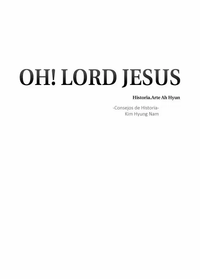 Oh! Lord Jesus - Capítulo 2 - Página 6 - LectorTMOo