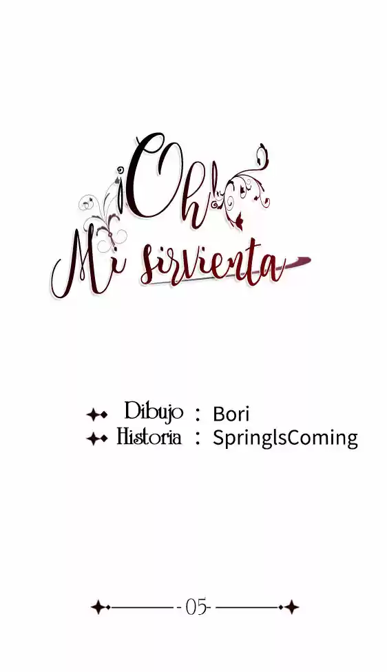 ¡Oh! Mi Sirvienta - Capítulo 5 - Página 6 - LectorTMOo
