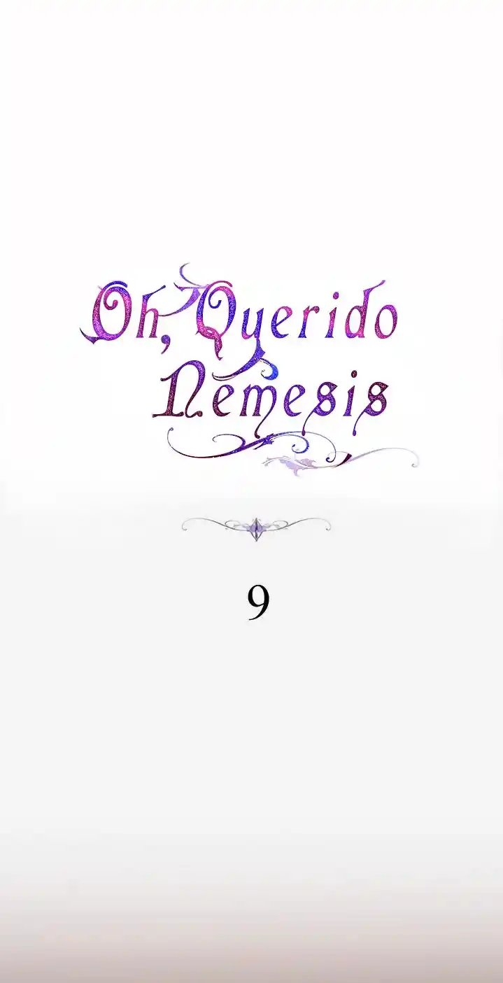 Oh Querida Némesis - Capítulo 9 - Página 4 - LectorTMOo