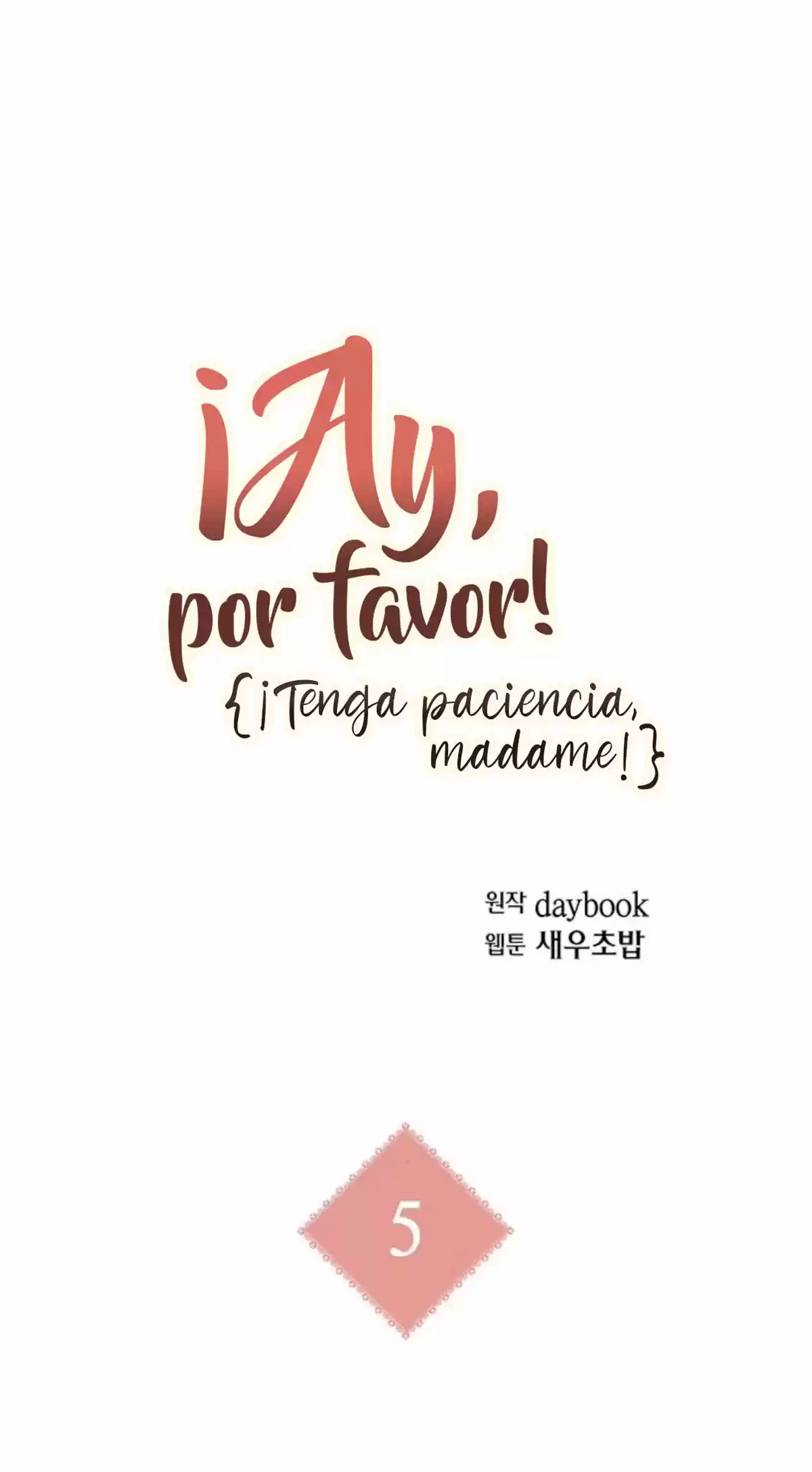 ¡Oh, Ten Paciencia, Mi Señor! - Capítulo 5 - Página 19 - LectorTMOo