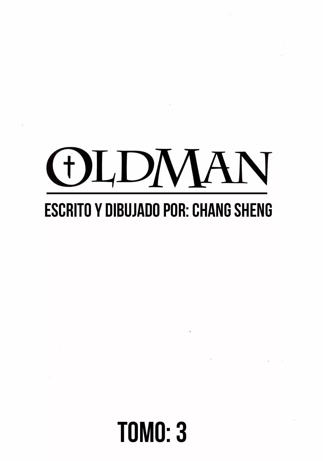 Oldman - Capítulo 11 - Página 4 - LectorTMOo