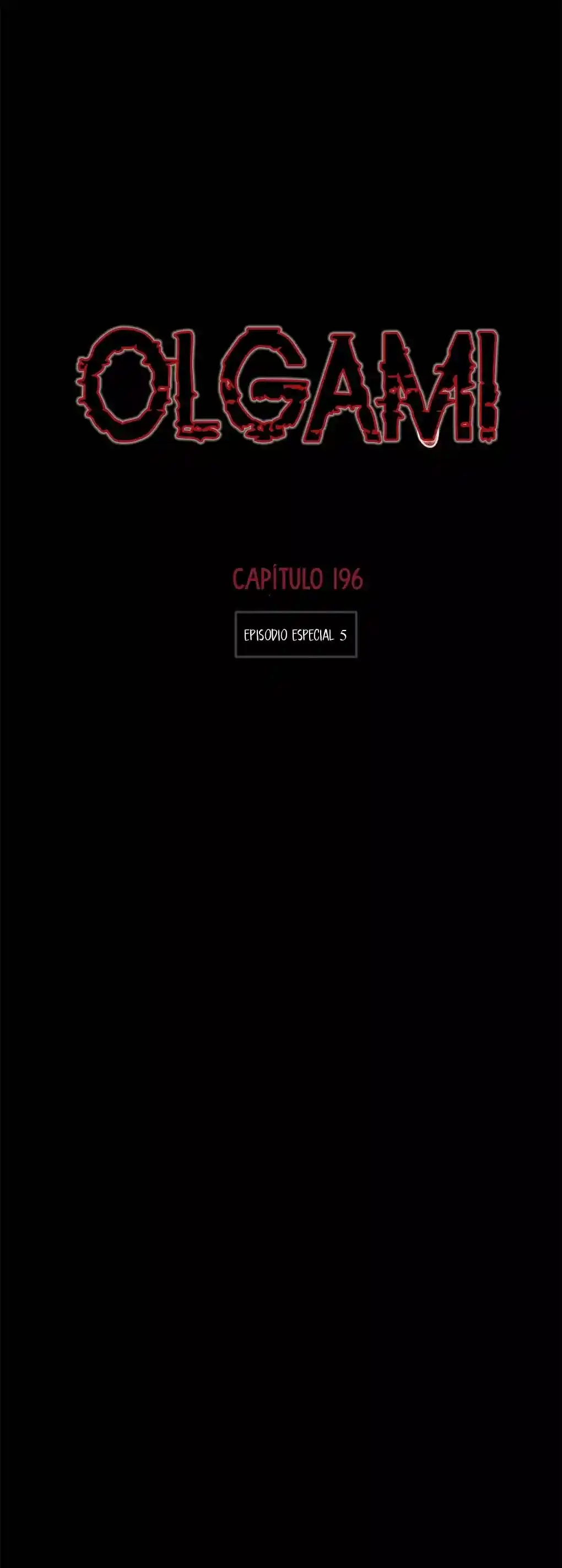 OLGAMI - Capítulo 196 - Página 4 - LectorTMOo