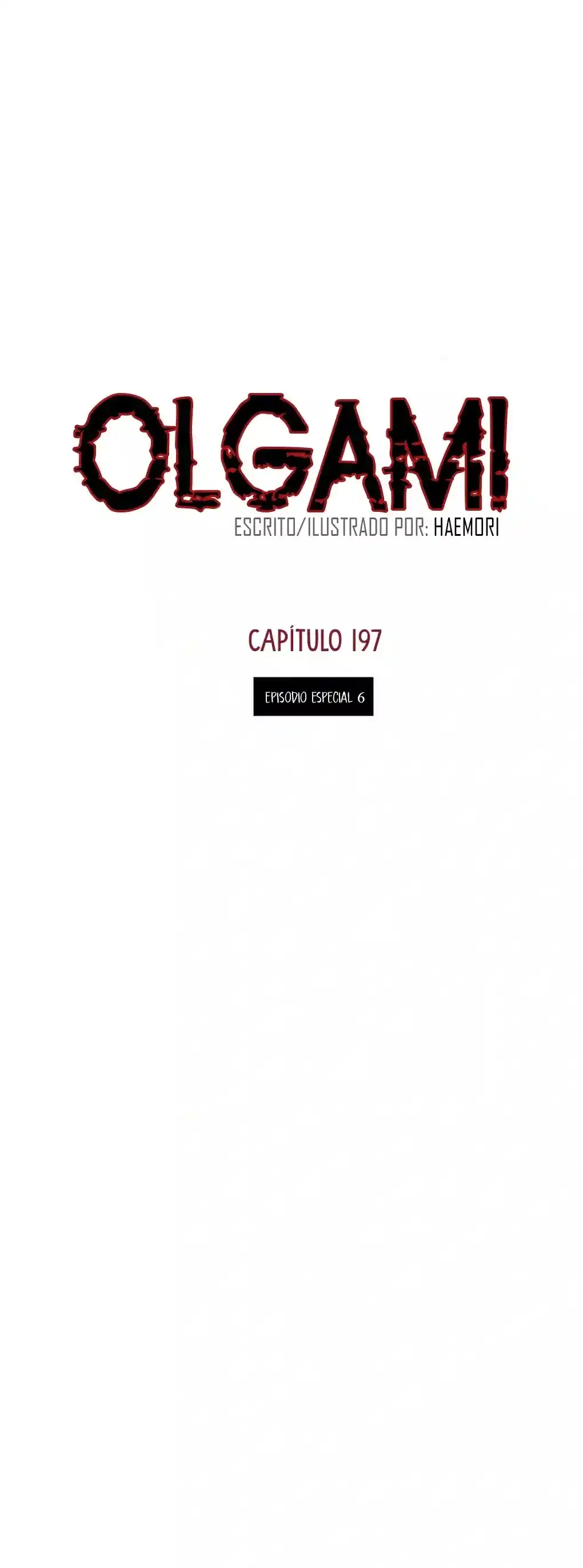 OLGAMI - Capítulo 197 - Página 6 - LectorTMOo