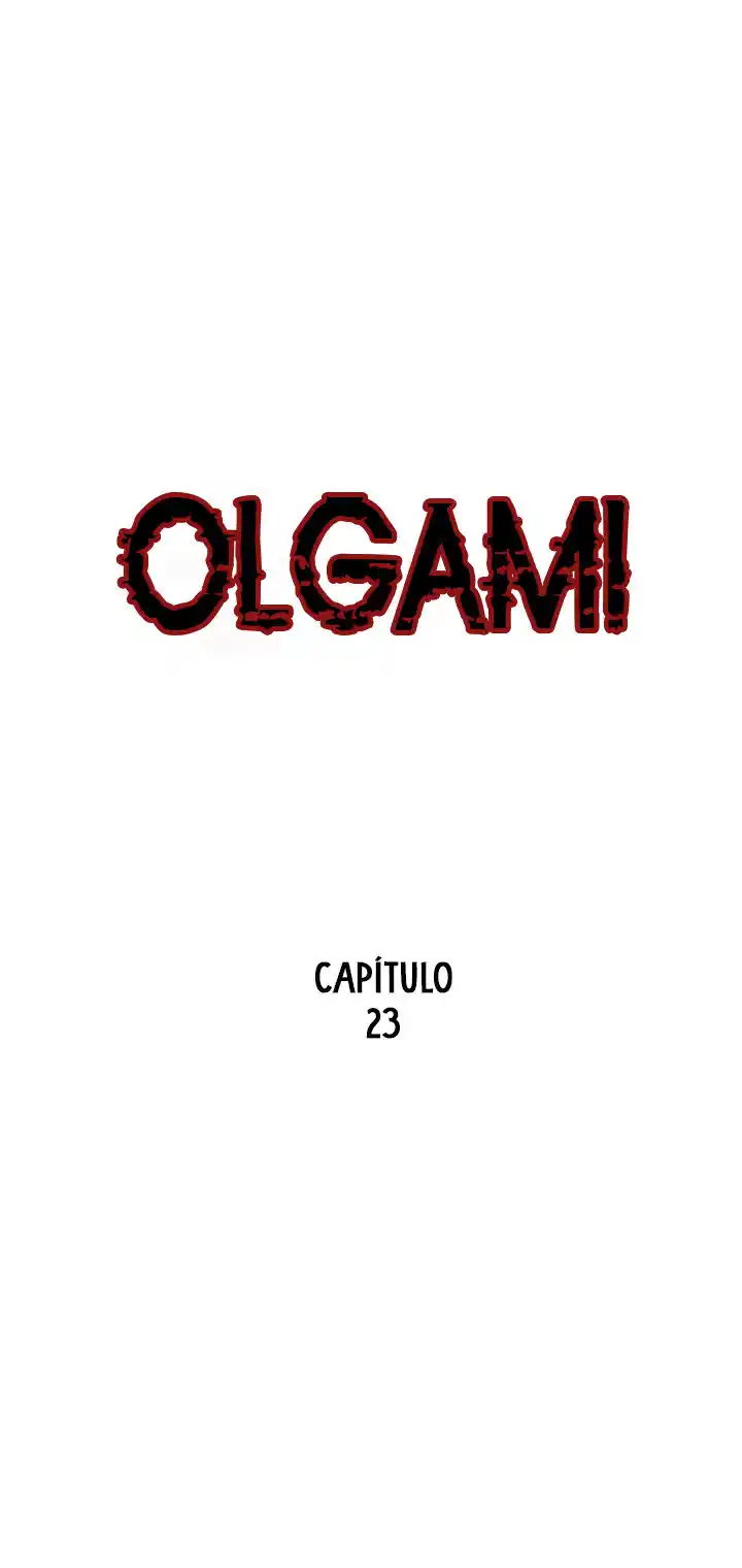 OLGAMI - Capítulo 23 - Página 3 - LectorTMOo