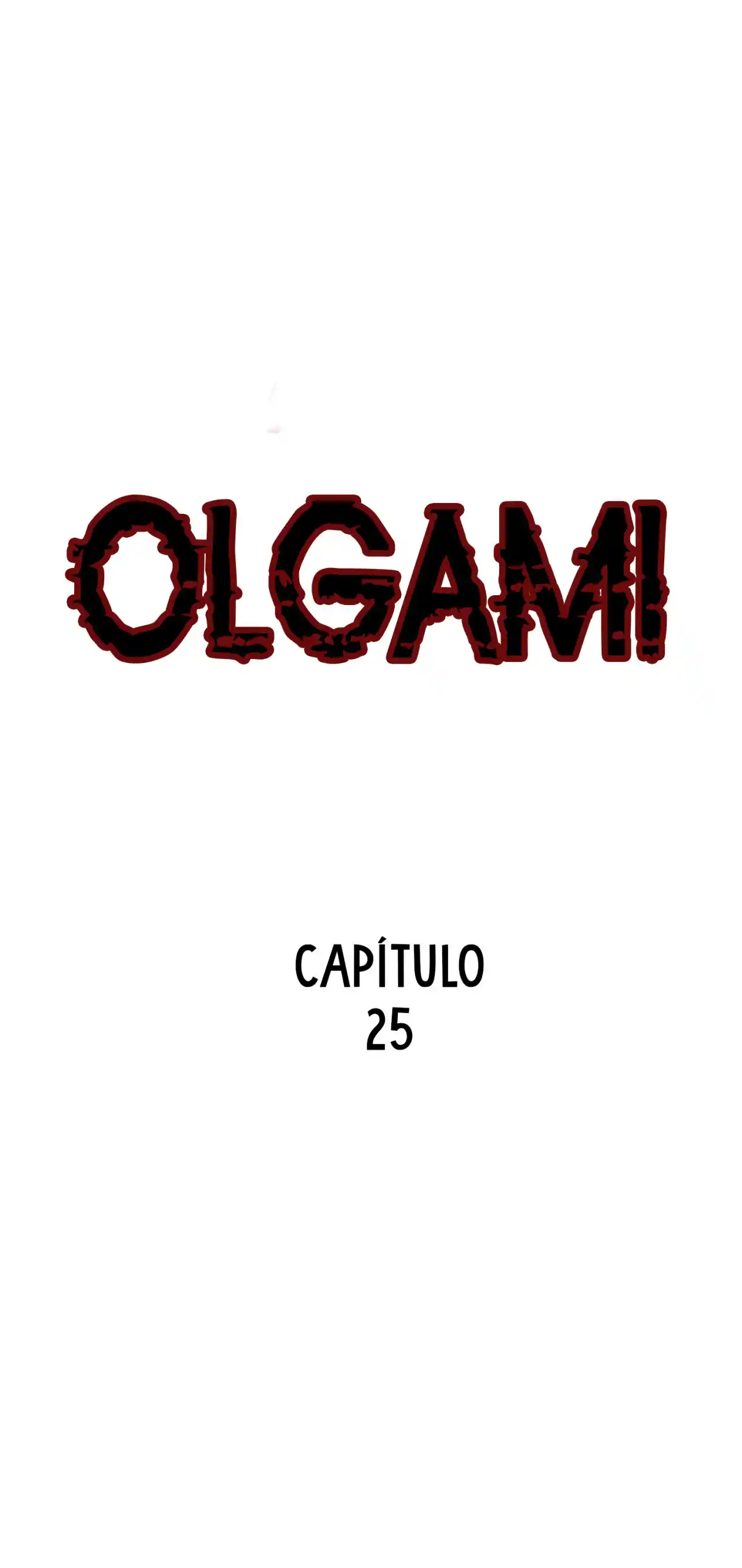 OLGAMI - Capítulo 25 - Página 3 - LectorTMOo