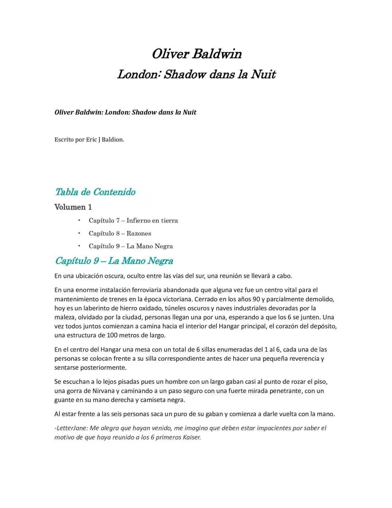Oliver Baldwin London: Sombras En La Noche (Novela) - Capítulo 9 - Página 1 - LectorTMOo