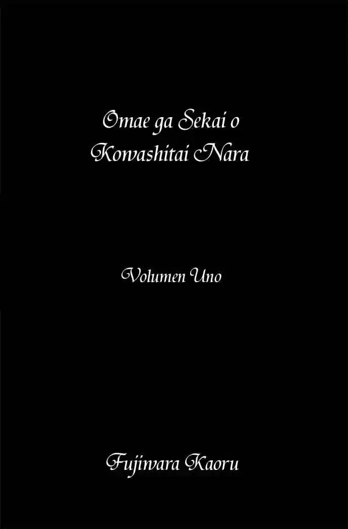 Omae Ga Sekai O Kowashitai Nara - Capítulo 1 - Página 7 - LectorTMOo