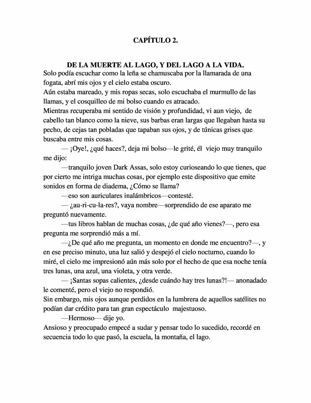 On The Other Side Of The Lake: Immersed. (Novela) - Capítulo 2 - Página 2 - LectorTMOo