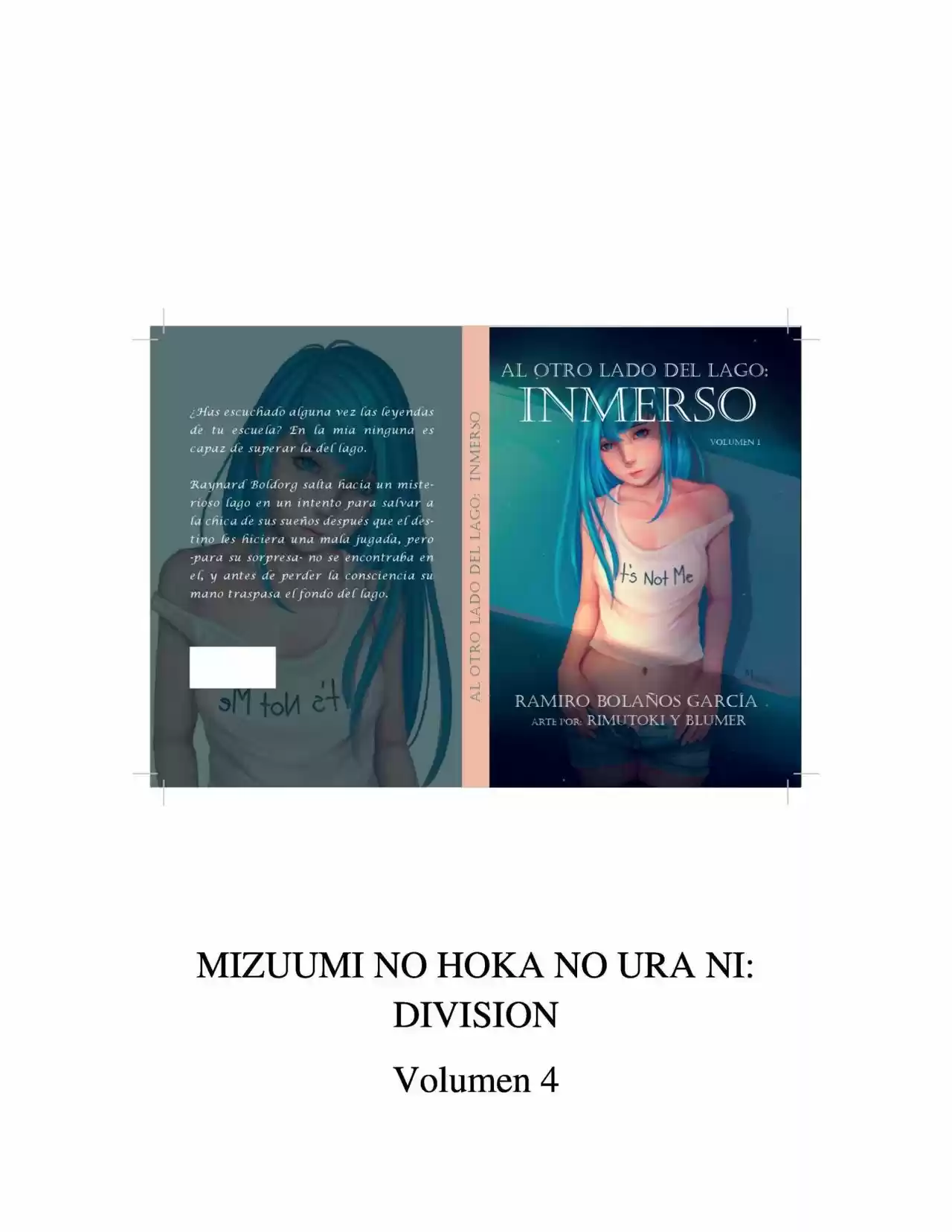 On The Other Side Of The Lake: Immersed. (Novela) - Capítulo 48 - Página 1 - LectorTMOo