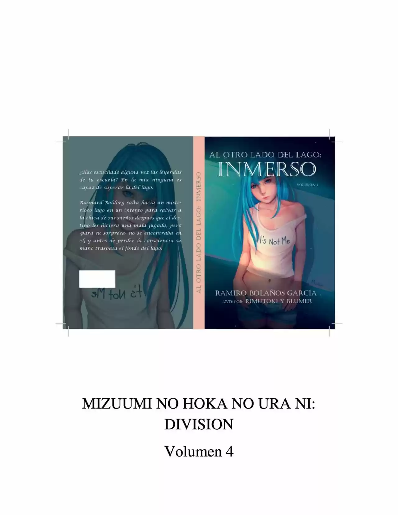 On The Other Side Of The Lake: Immersed. (Novela) - Capítulo 55 - Página 1 - LectorTMOo