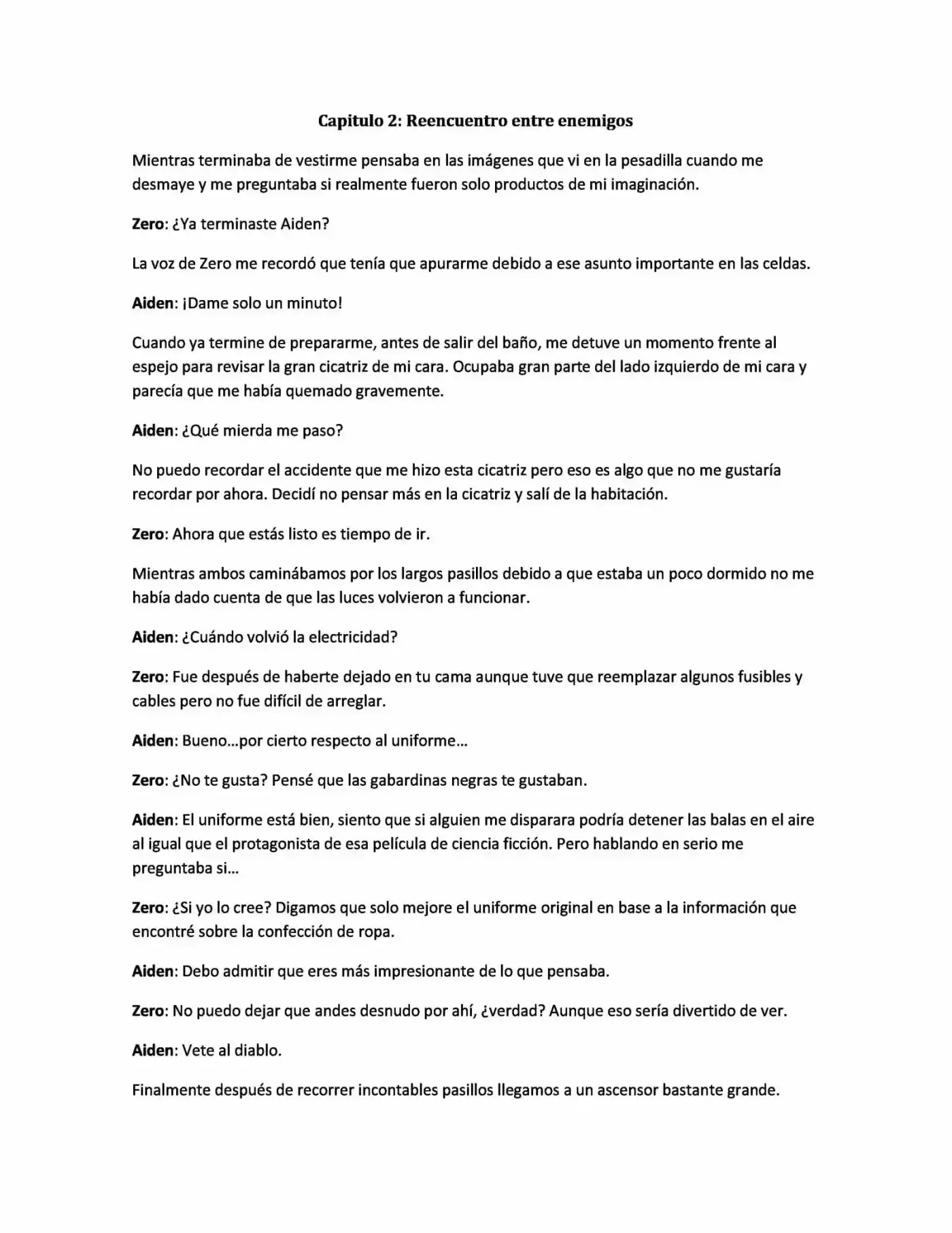 ONE AGAINST A WORLD (Novela) - Capítulo 2 - Página 1 - LectorTMOo