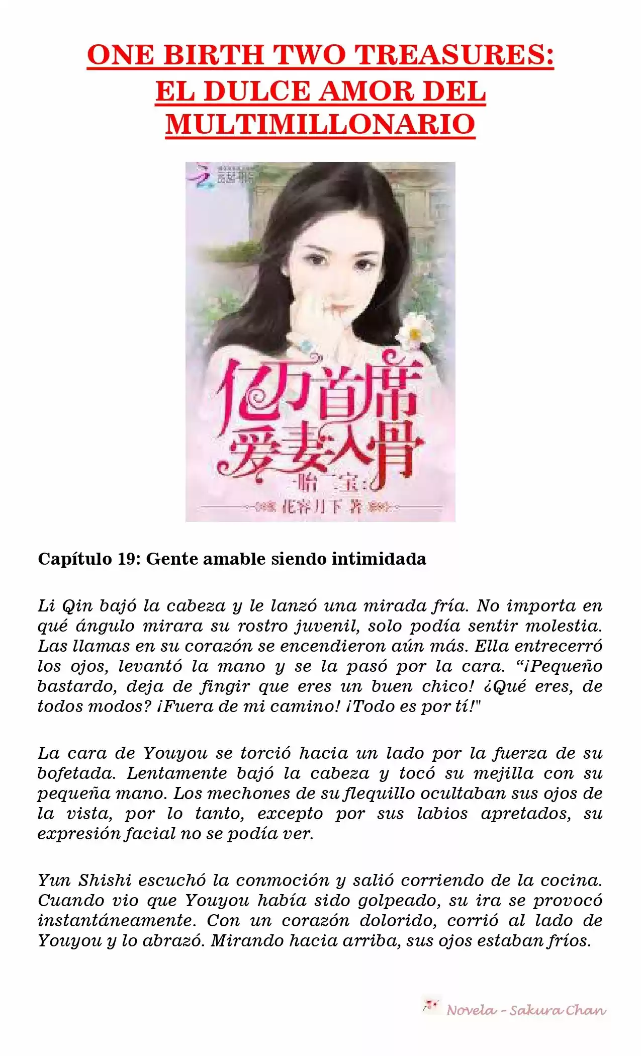 One Birth Two Treasures: The Billionaire's Sweet Love (Novela) - Capítulo 19 - Página 1 - LectorTMOo