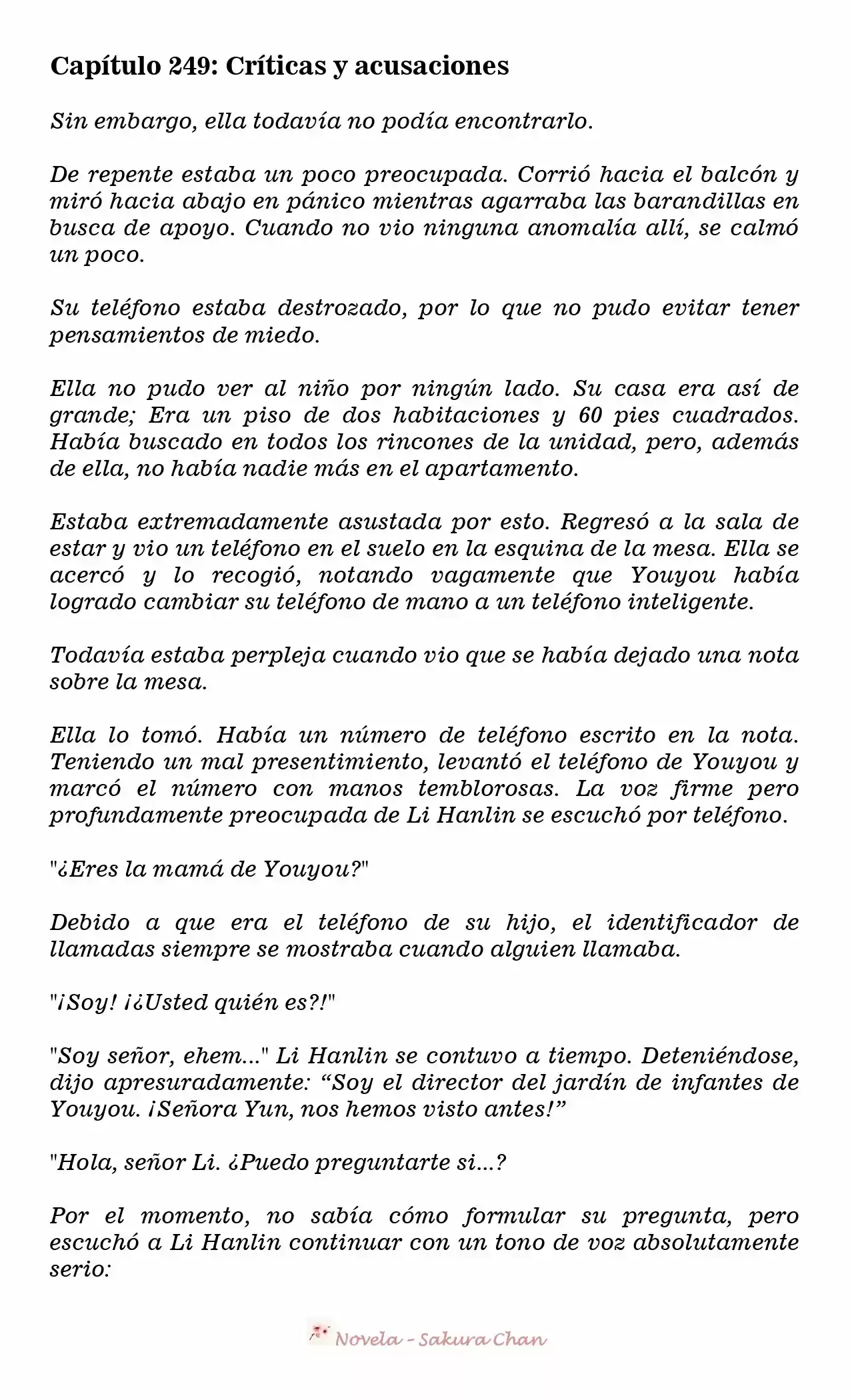 One Birth Two Treasures: The Billionaire's Sweet Love (Novela) - Capítulo 249 - Página 2 - LectorTMOo