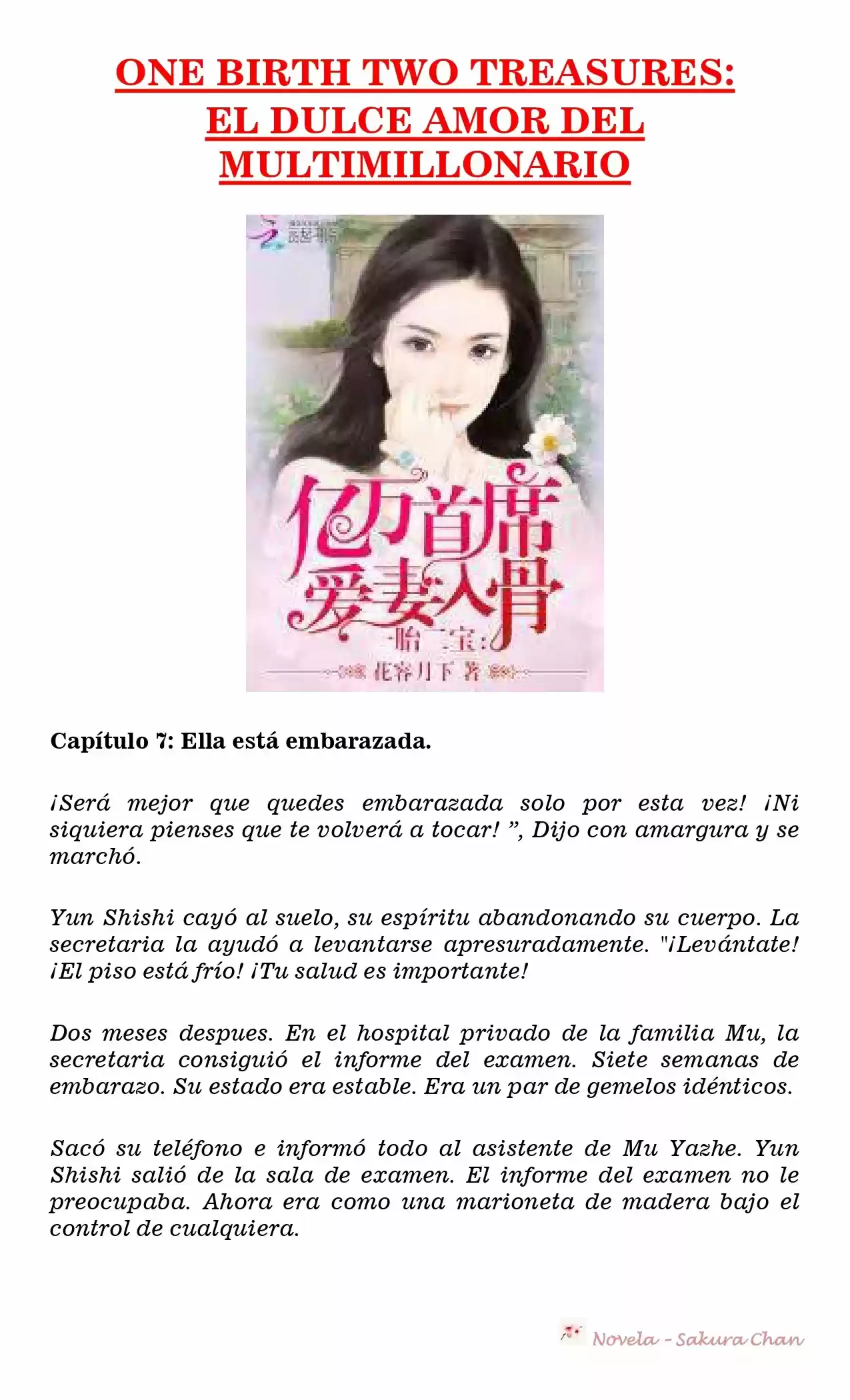 One Birth Two Treasures: The Billionaire's Sweet Love (Novela) - Capítulo 7 - Página 1 - LectorTMOo