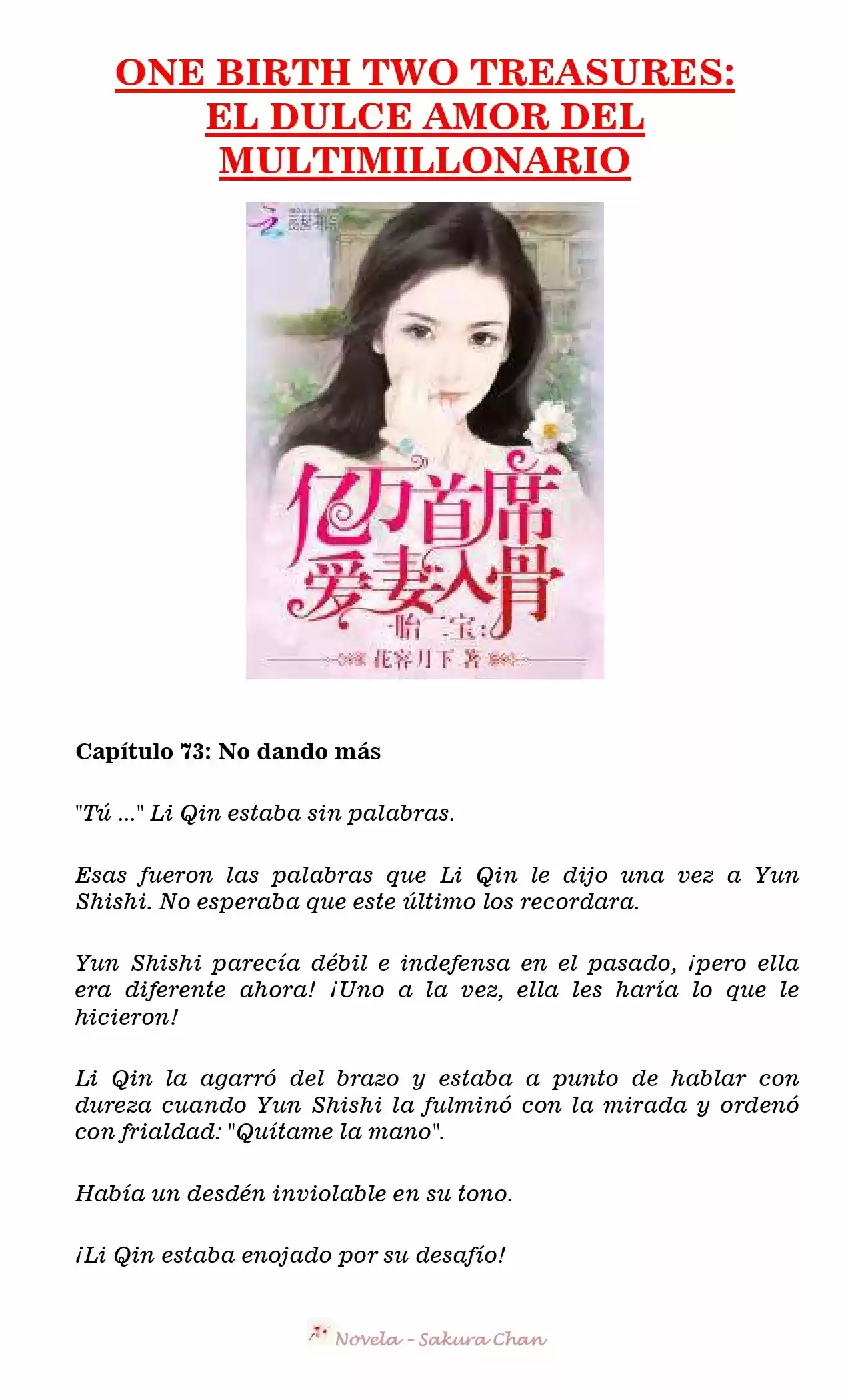 One Birth Two Treasures: The Billionaire's Sweet Love (Novela) - Capítulo 73 - Página 1 - LectorTMOo