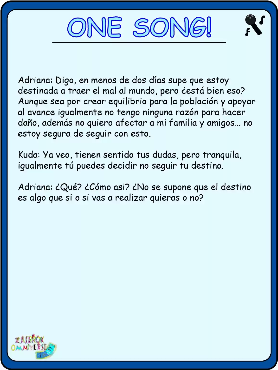 One Song! (Novela) - Capítulo 1 - Página 7 - LectorTMOo
