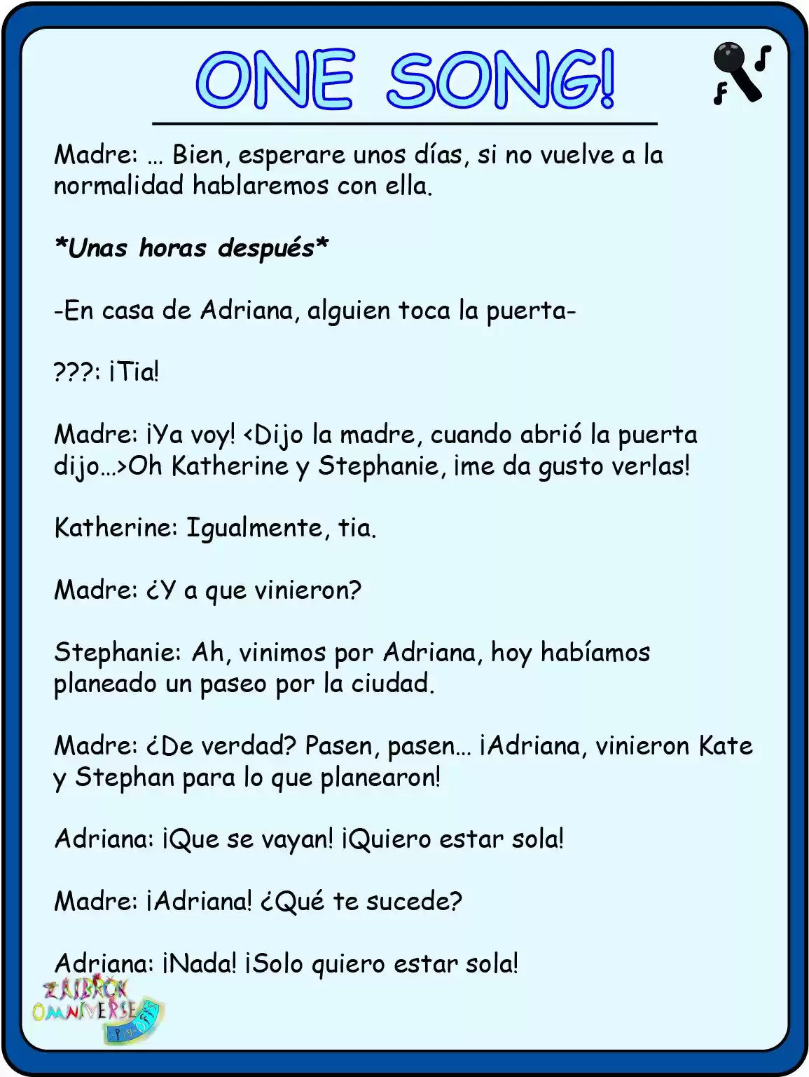 One Song! (Novela) - Capítulo 2 - Página 7 - LectorTMOo