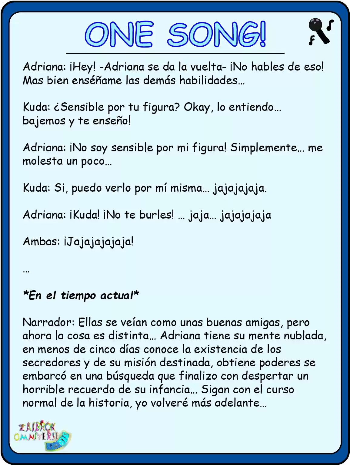One Song! (Novela) - Capítulo 3 - Página 6 - LectorTMOo