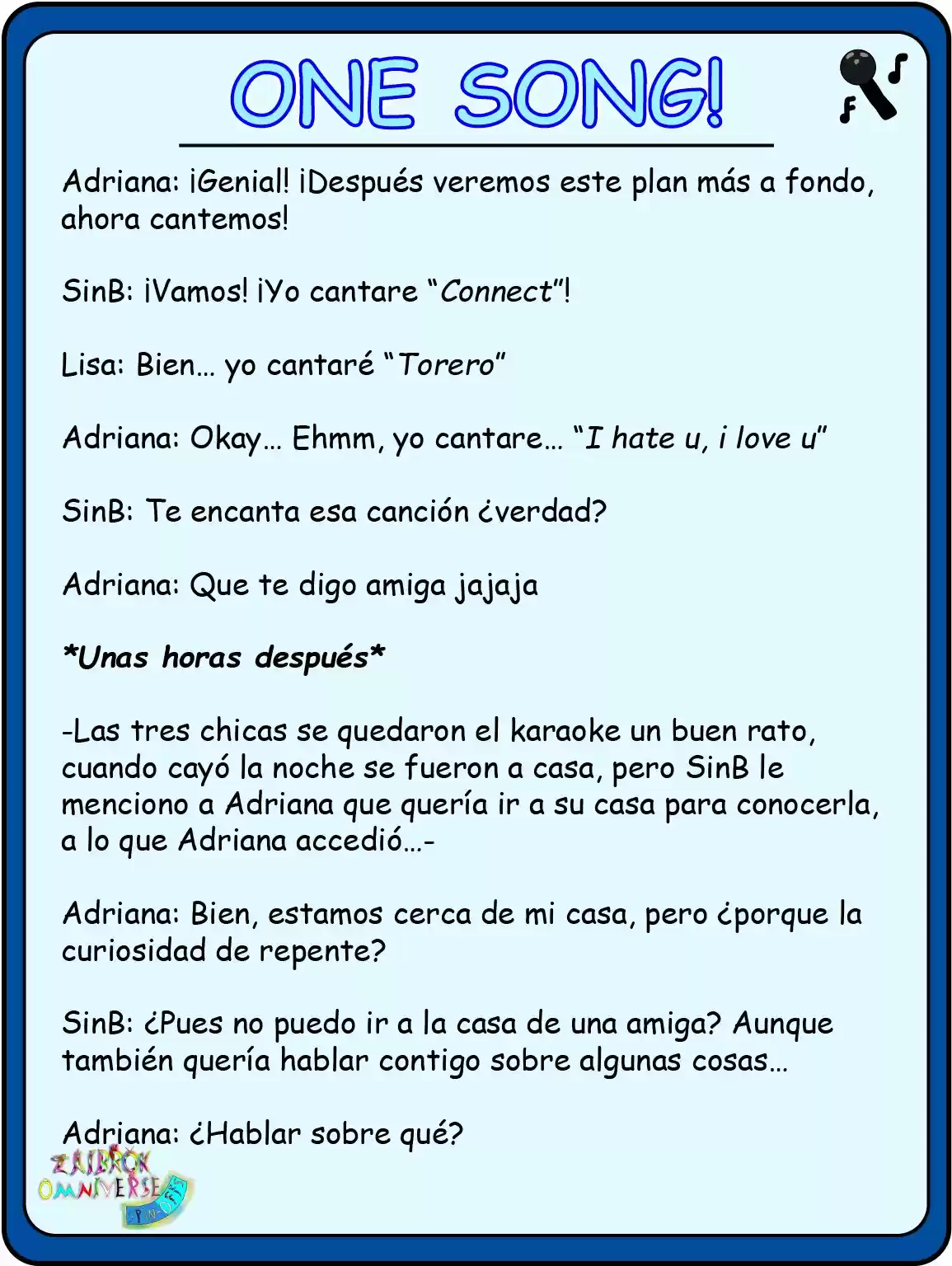 One Song! (Novela) - Capítulo 4 - Página 7 - LectorTMOo