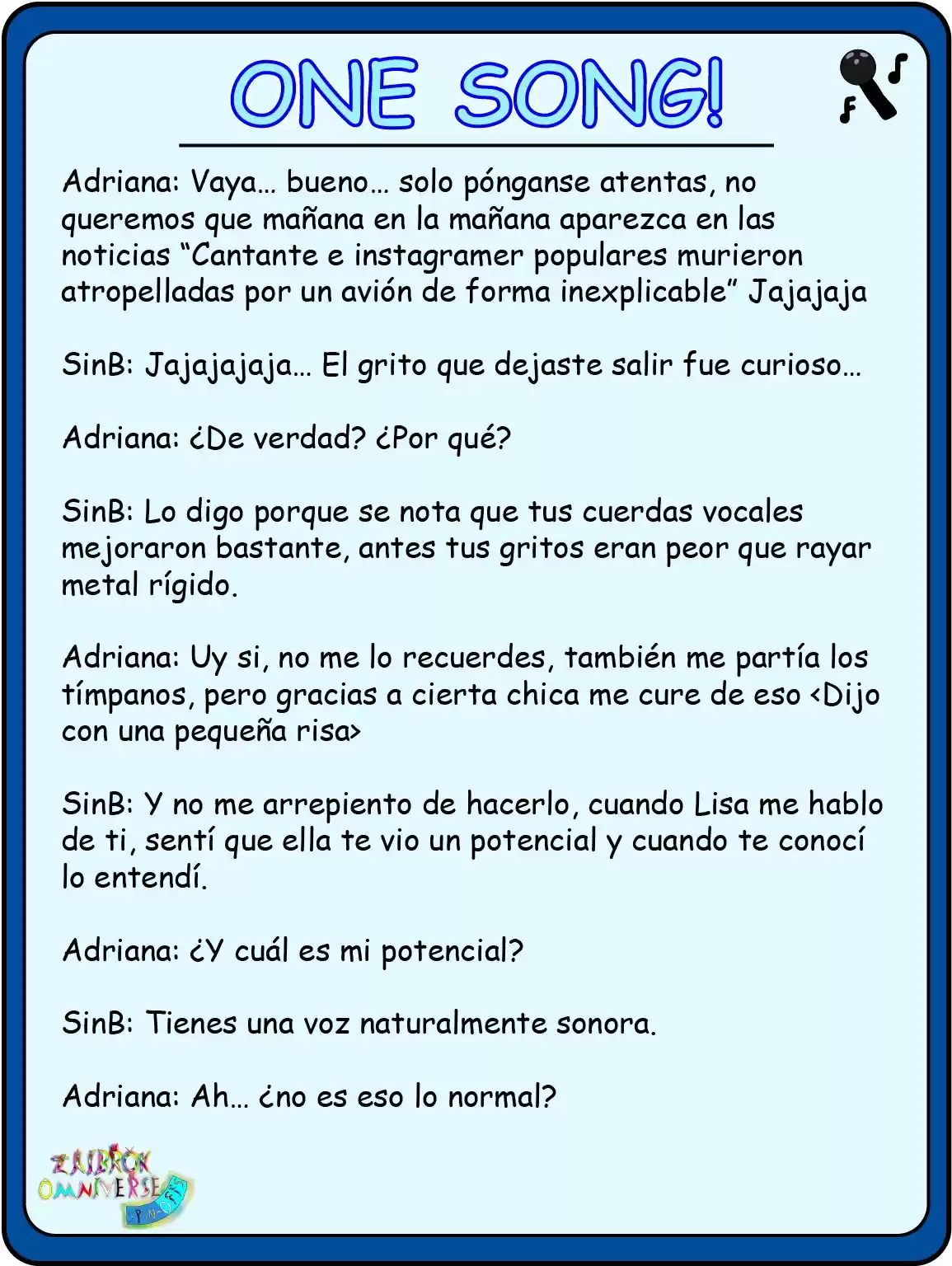 One Song! (Novela) - Capítulo 4 - Página 25 - LectorTMOo