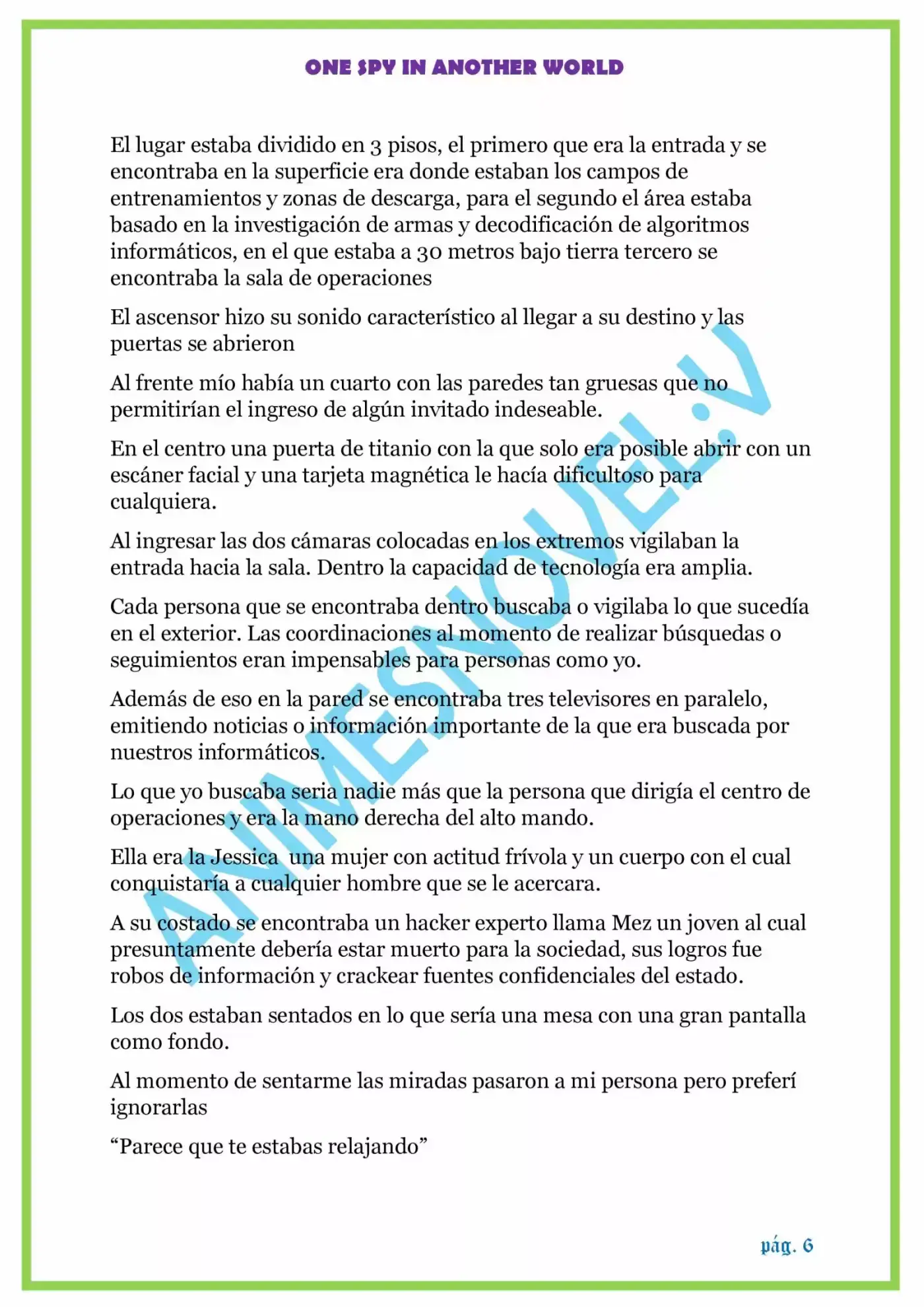 ONE SPY IN ANOTHER WORLD - Capítulo 1.10 - Página 6 - LectorTMOo