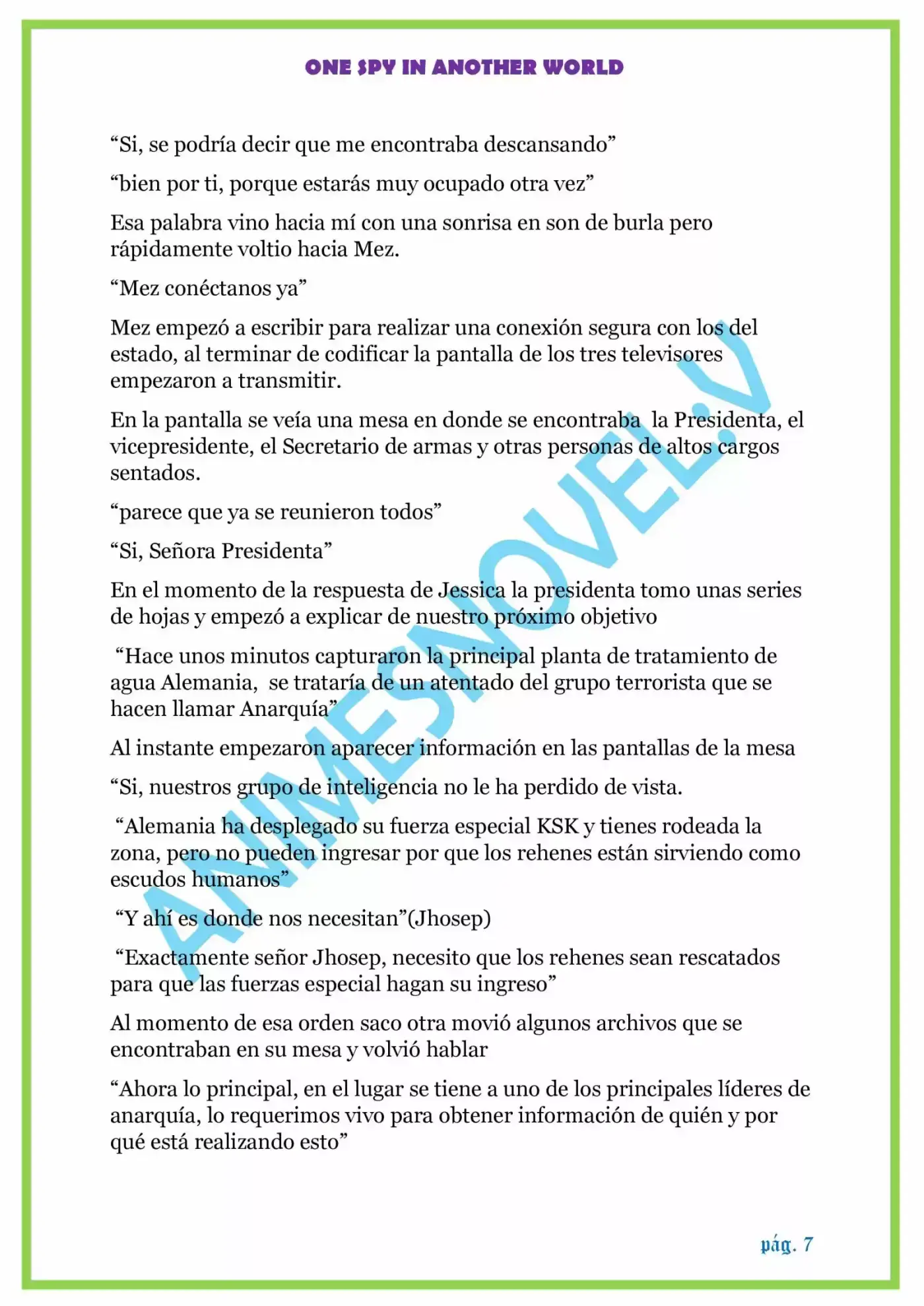 ONE SPY IN ANOTHER WORLD - Capítulo 1.10 - Página 7 - LectorTMOo