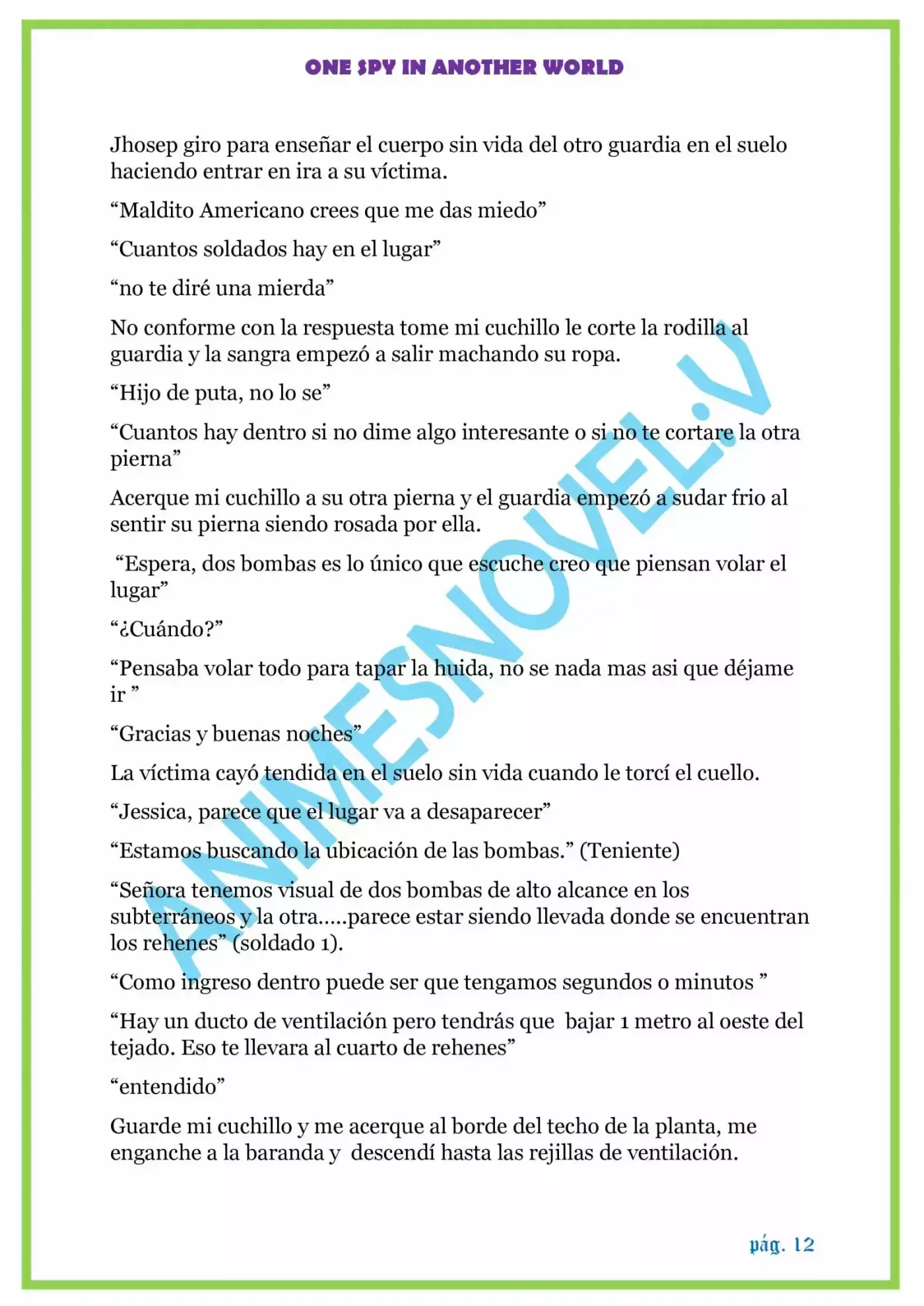ONE SPY IN ANOTHER WORLD - Capítulo 1.10 - Página 12 - LectorTMOo