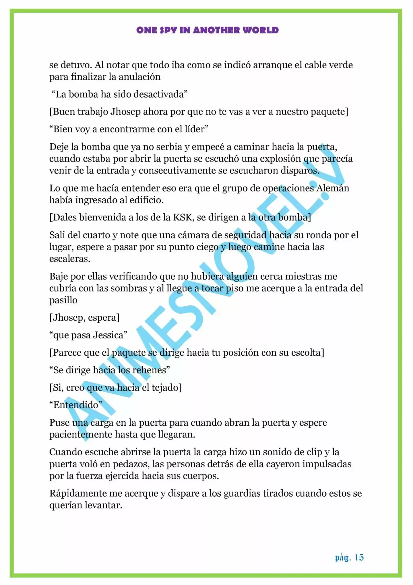ONE SPY IN ANOTHER WORLD - Capítulo 1.10 - Página 15 - LectorTMOo