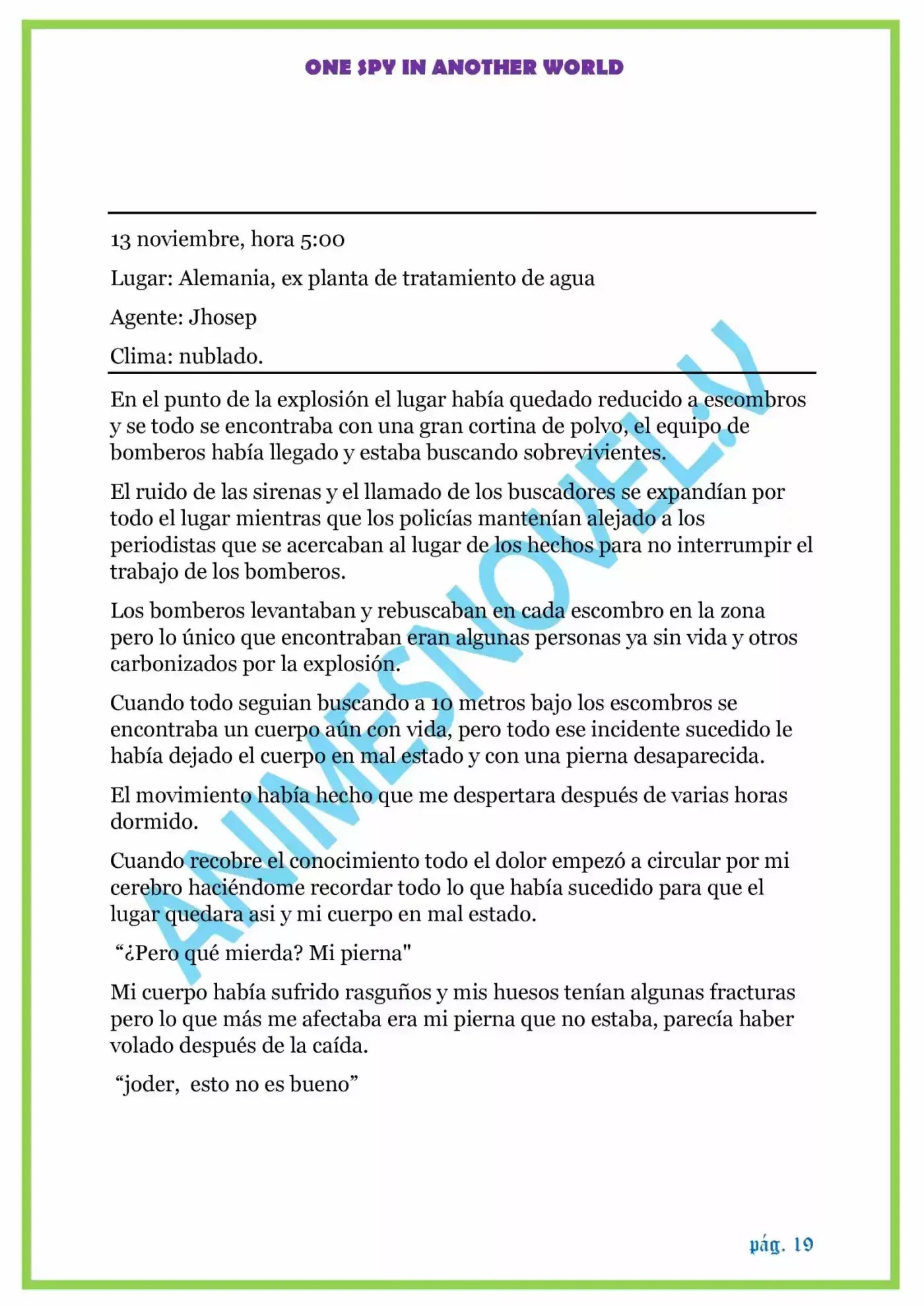 ONE SPY IN ANOTHER WORLD - Capítulo 1.10 - Página 19 - LectorTMOo
