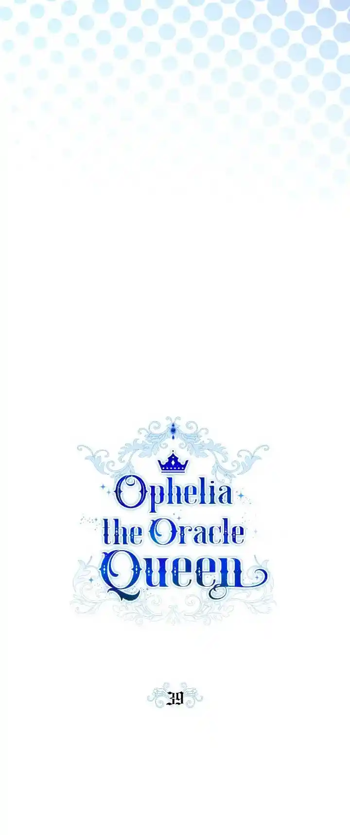 Ophelia La Chica Del Oraculo - Capítulo 39 - Página 17 - LectorTMOo