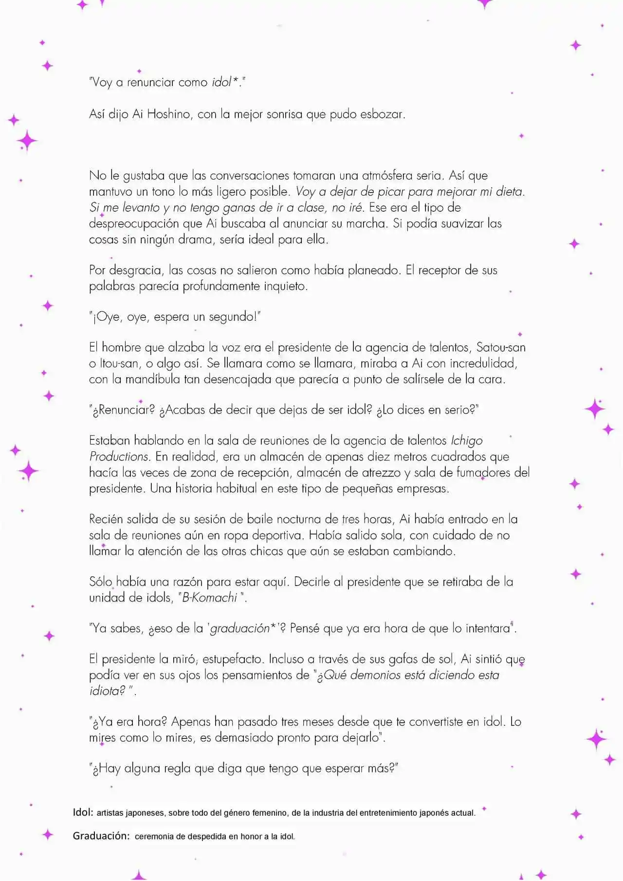 Oshi No Ko: Spica, The First Star (Novela) - Capítulo 1 - Página 5 - LectorTMOo