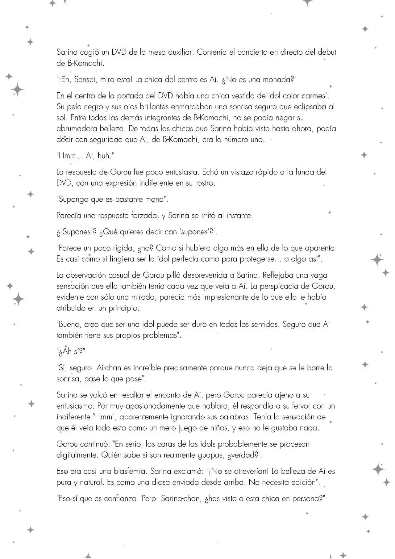Oshi No Ko: Spica, The First Star (Novela) - Capítulo 2 - Página 13 - LectorTMOo
