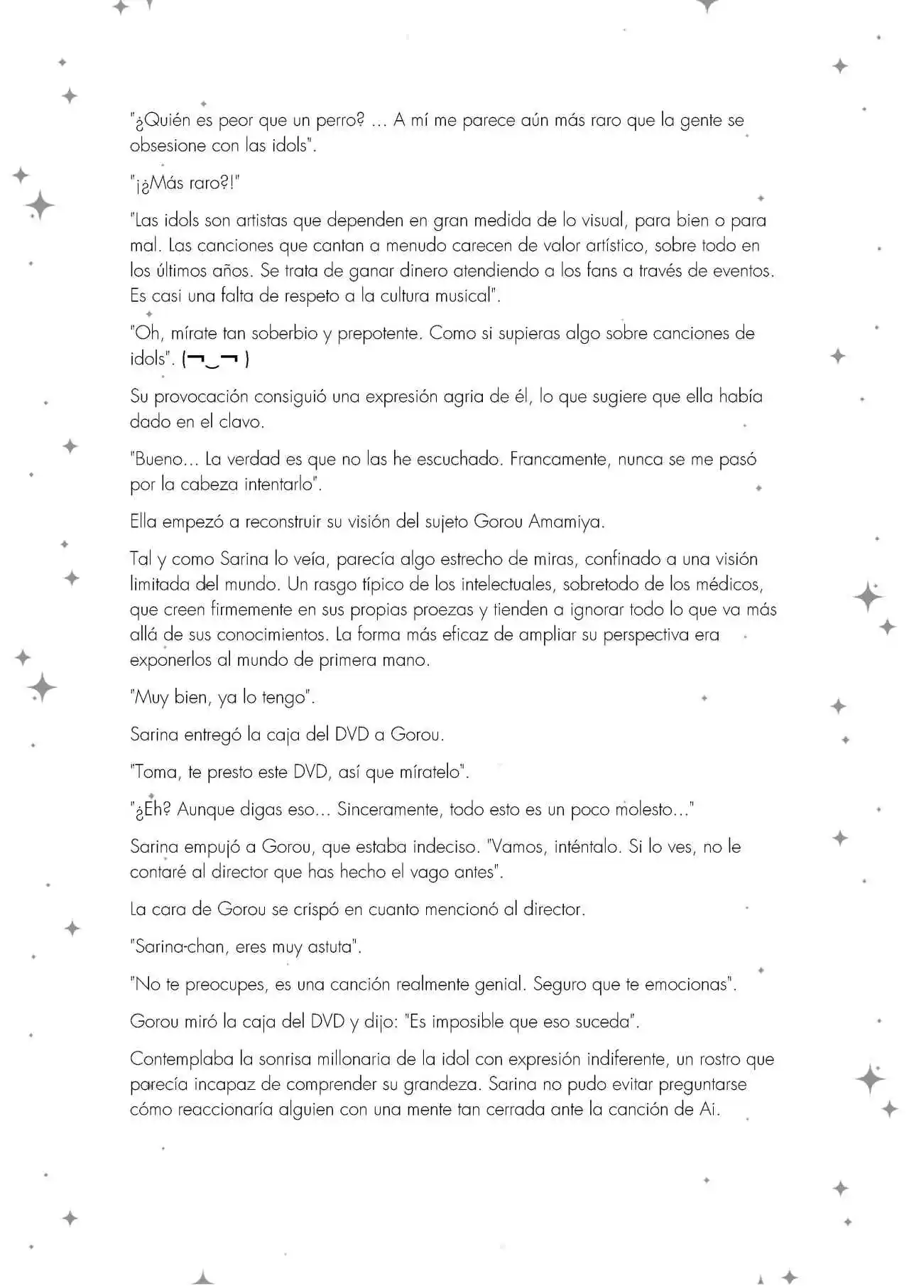 Oshi No Ko: Spica, The First Star (Novela) - Capítulo 2 - Página 15 - LectorTMOo