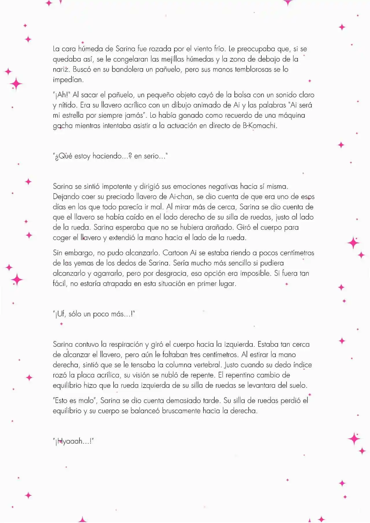 Oshi No Ko: Spica, The First Star (Novela) - Capítulo 2 - Página 39 - LectorTMOo