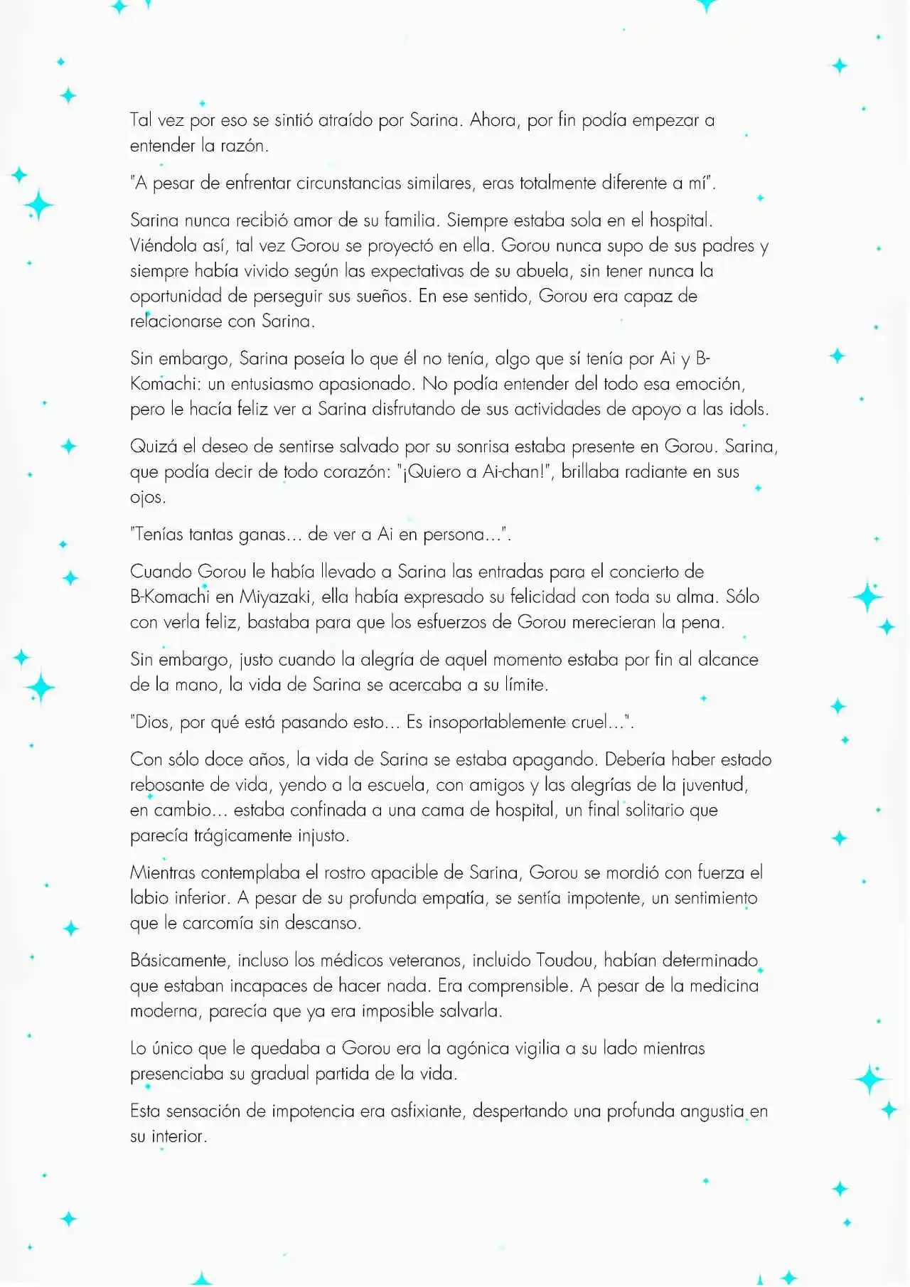 Oshi No Ko: Spica, The First Star (Novela) - Capítulo 3 - Página 11 - LectorTMOo