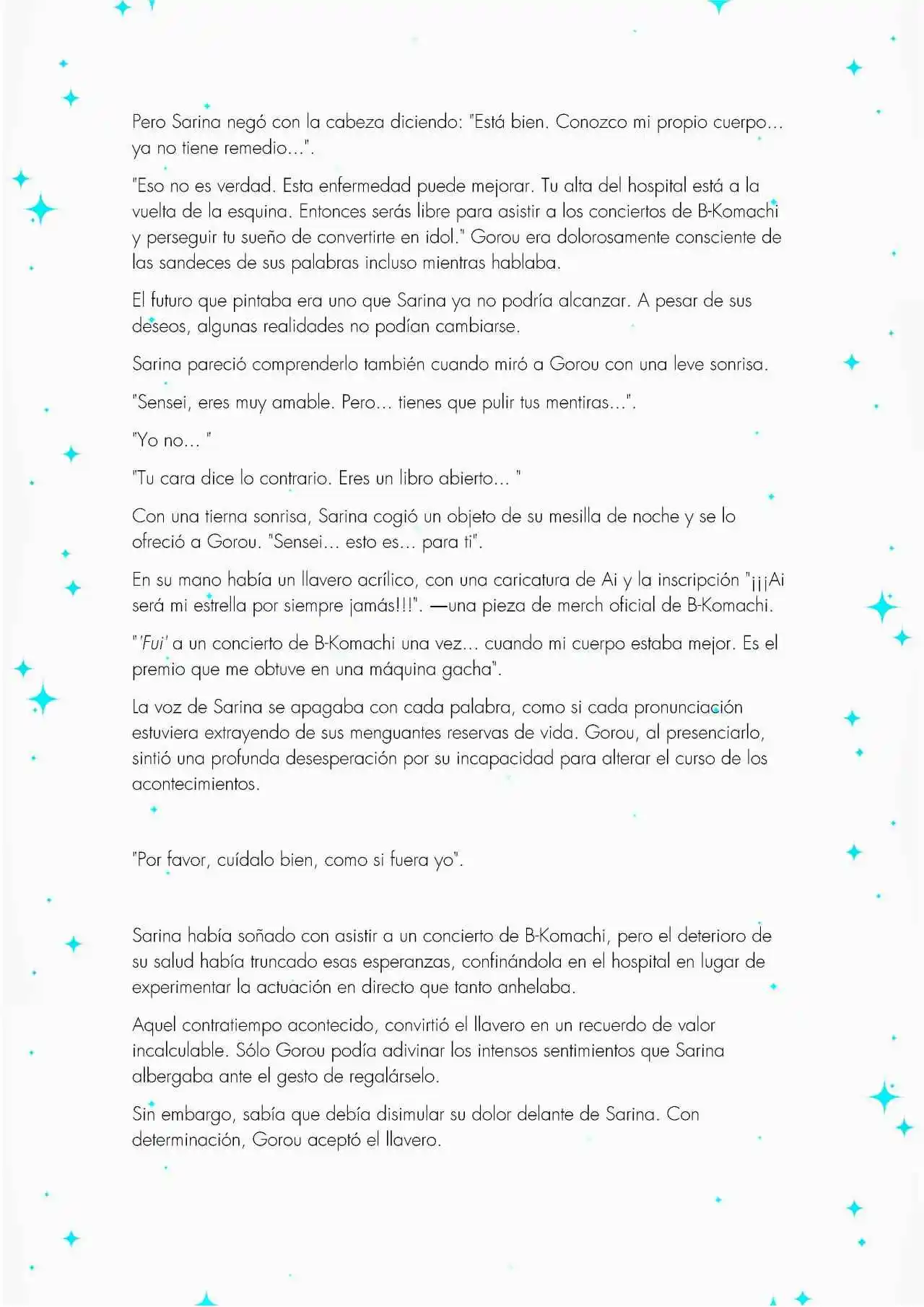 Oshi No Ko: Spica, The First Star (Novela) - Capítulo 3 - Página 14 - LectorTMOo