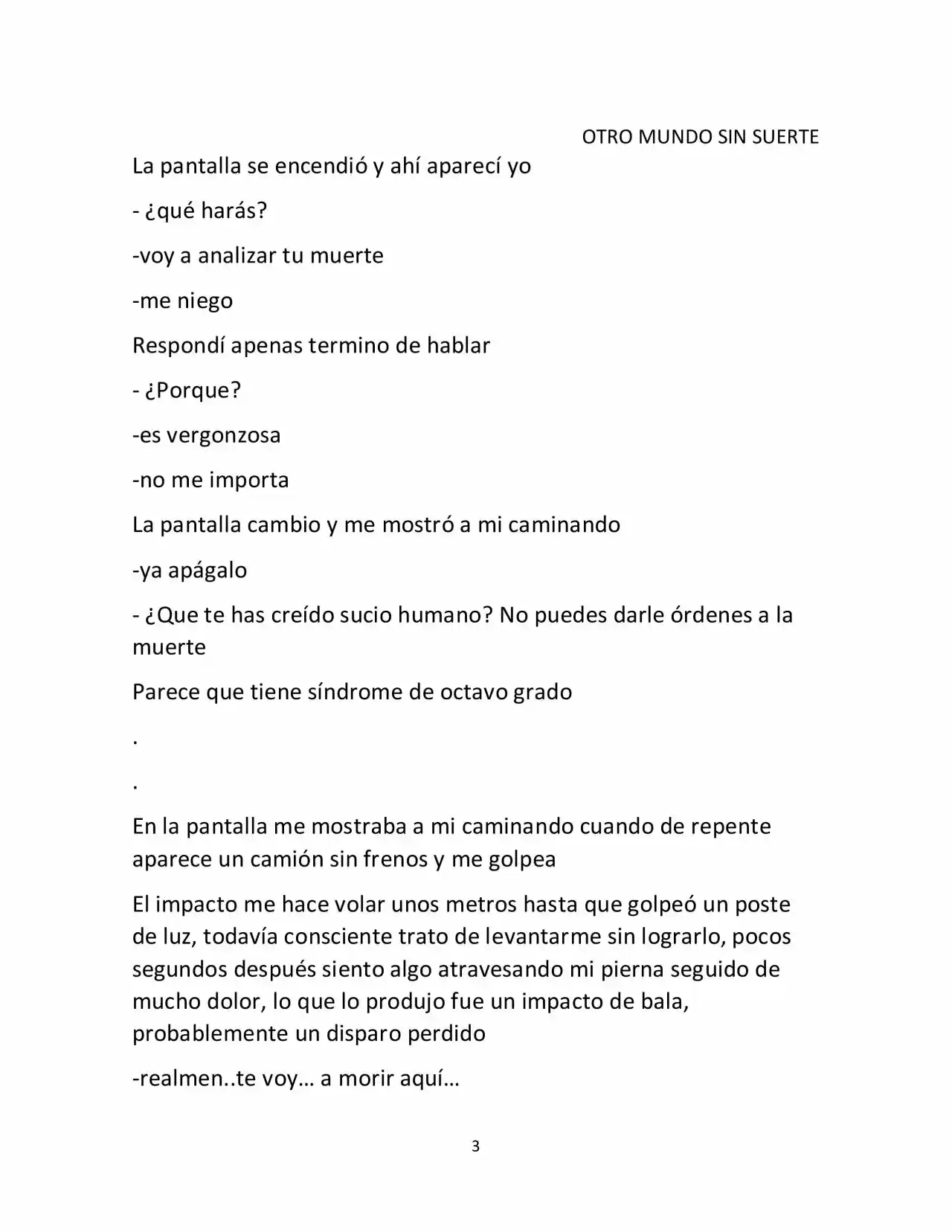 Otro Mundo Sin Suerte (Novela) - Capítulo 1 - Página 3 - LectorTMOo