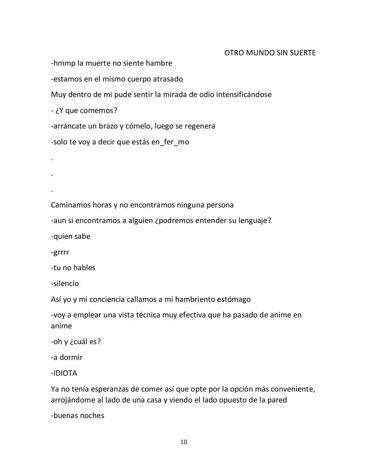 Otro Mundo Sin Suerte (Novela) - Capítulo 2 - Página 4 - LectorTMOo